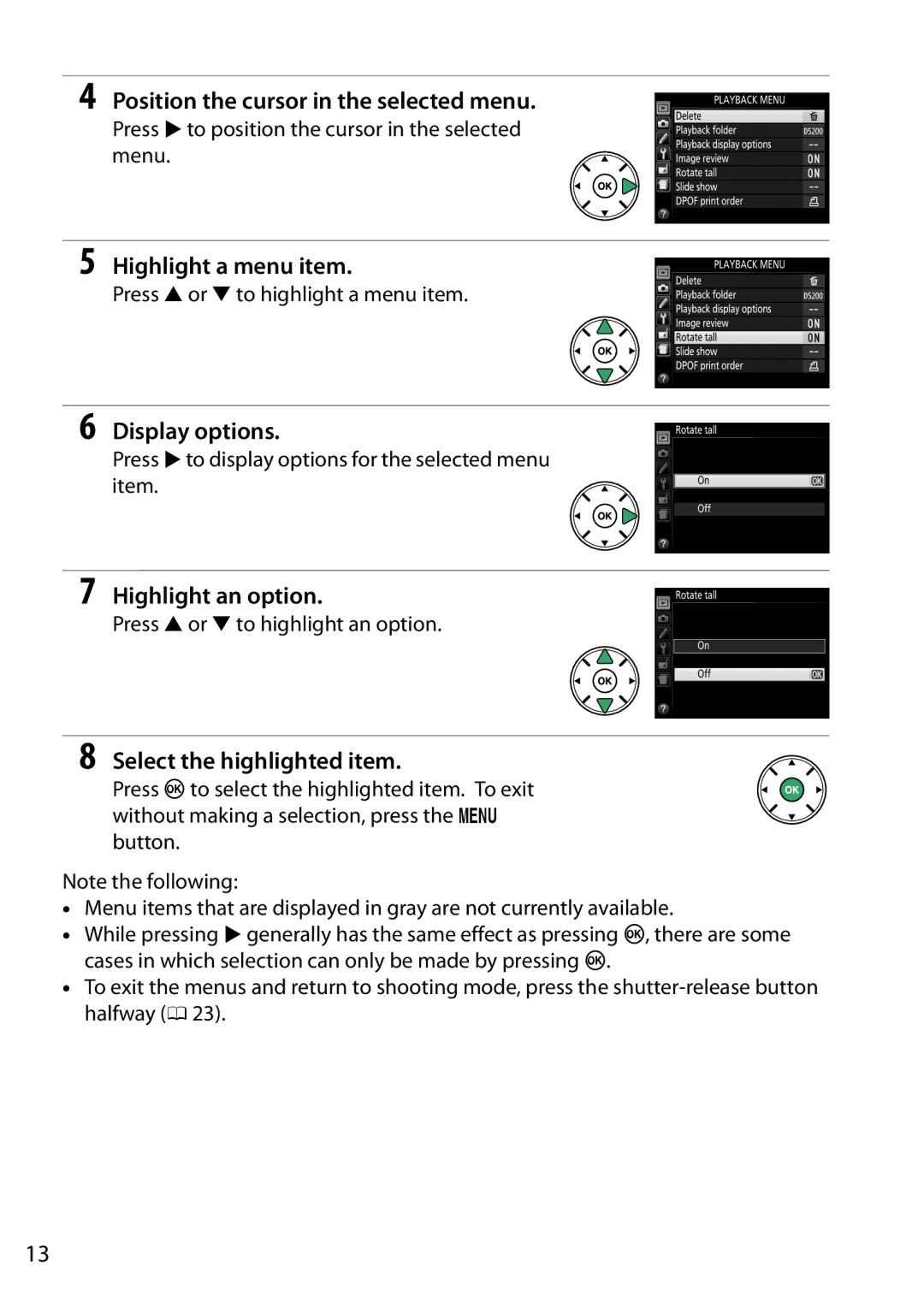 Nikon D5200, 1501 Position the cursor in the selected menu, Highlight a menu item, Display options, Highlight an option 