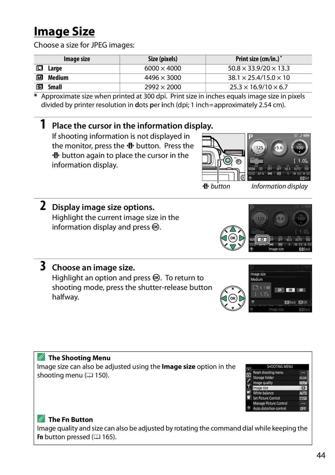 Nikon D5200 18105mm Kit, 1501 Image Size, Display image size options, Choose an image size, Choose a size for Jpeg images 