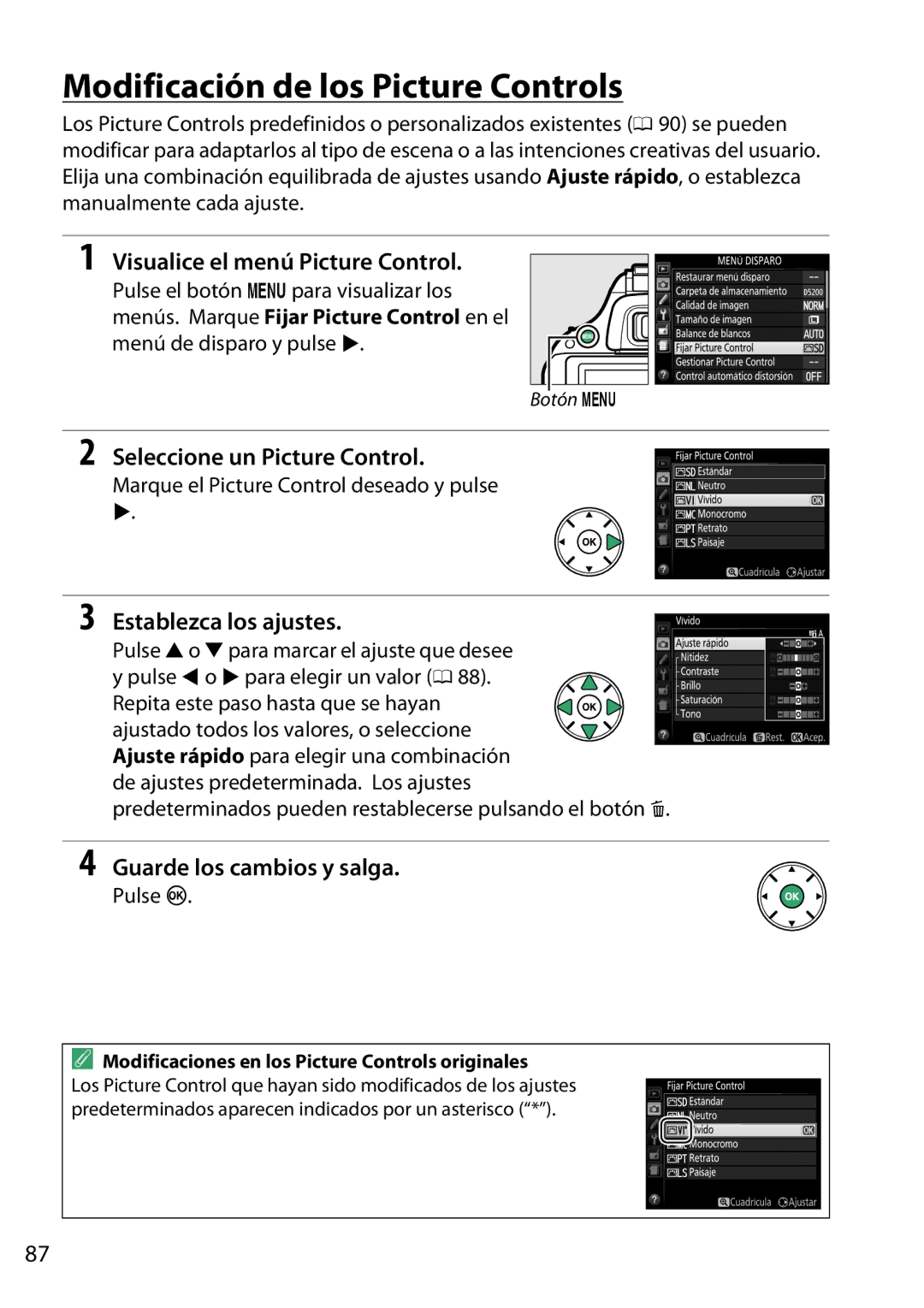 Nikon D5200 manual Modificación de los Picture Controls, Visualice el menú Picture Control, Establezca los ajustes 