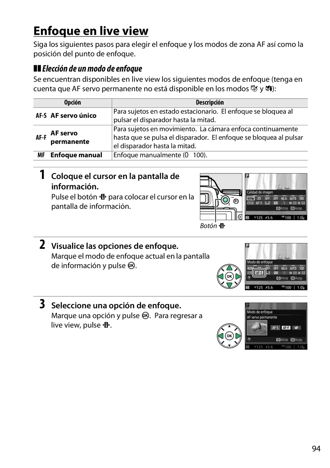 Nikon D5200 manual Enfoque en live view, Elección de un modo de enfoque, Visualice las opciones de enfoque 