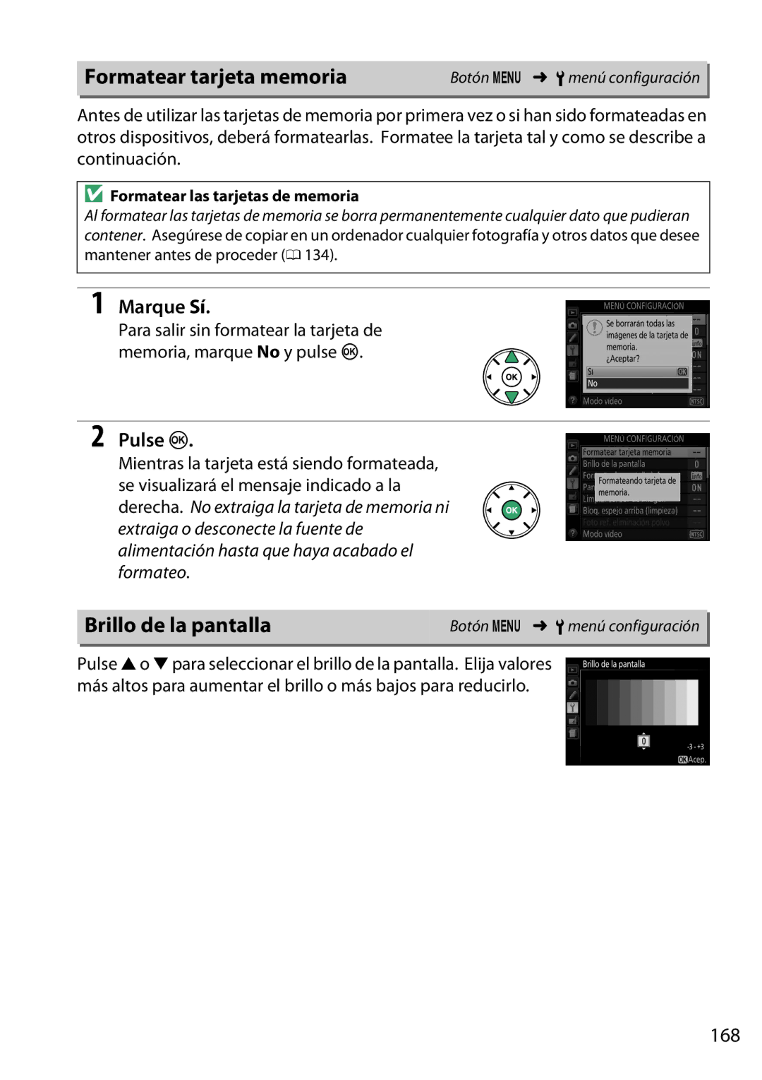 Nikon D5200 manual Formatear tarjeta memoria, Brillo de la pantalla, Marque Sí, Pulse J, 168 