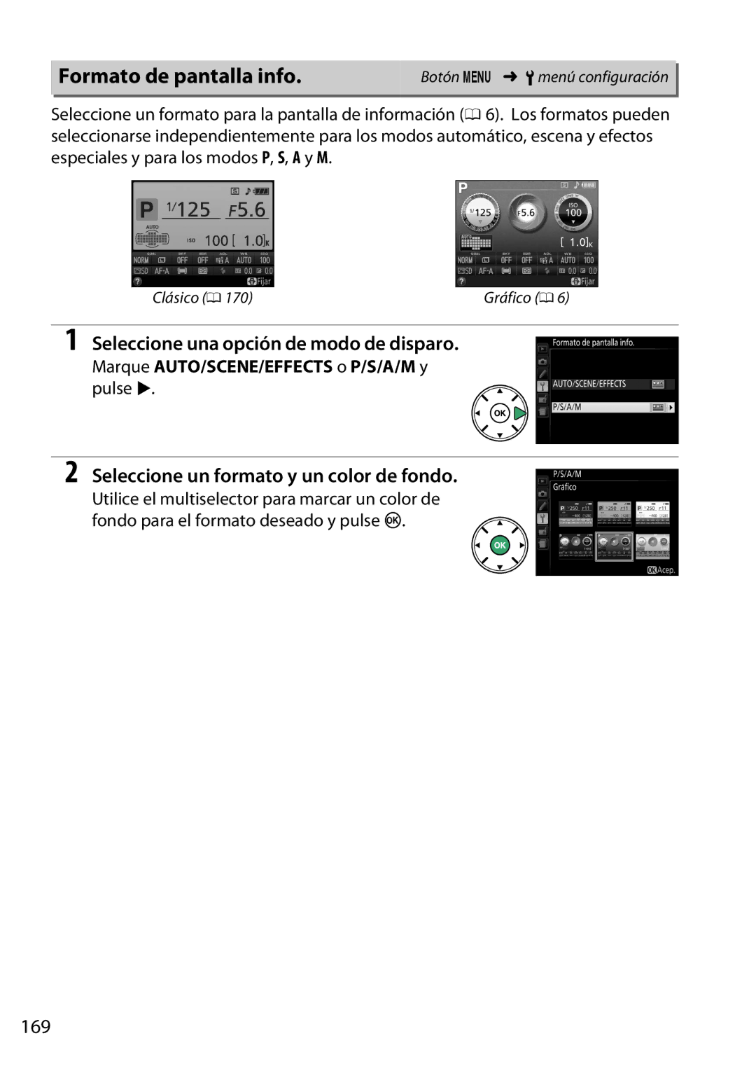 Nikon D5200 Formato de pantalla info, Seleccione una opción de modo de disparo, Seleccione un formato y un color de fondo 