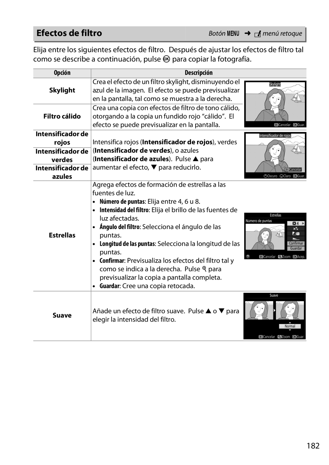 Nikon D5200 manual Efectos de filtro, 182, Intensificador de verdes, o azules, Intensificador de azules. Pulse 1 para 