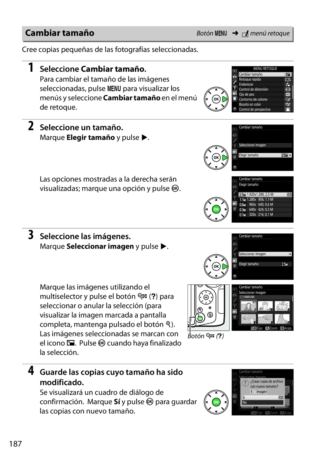 Nikon D5200 manual Seleccione Cambiar tamaño, Seleccione un tamaño, Seleccione las imágenes 
