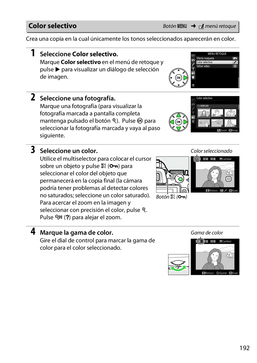 Nikon D5200 manual Seleccione Color selectivo, Seleccione un color, 192 