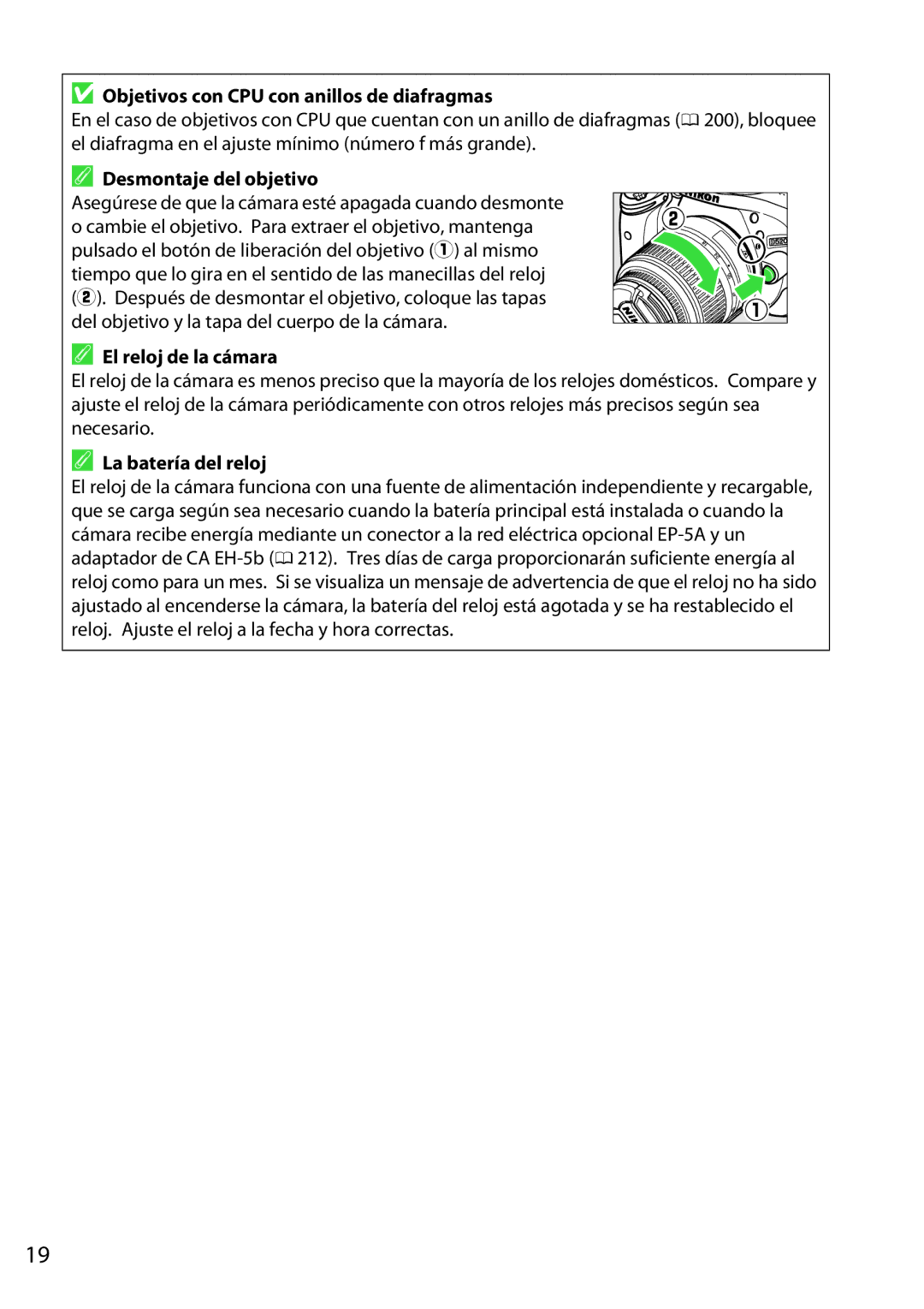 Nikon D5200 manual Objetivos con CPU con anillos de diafragmas, Desmontaje del objetivo, El reloj de la cámara 