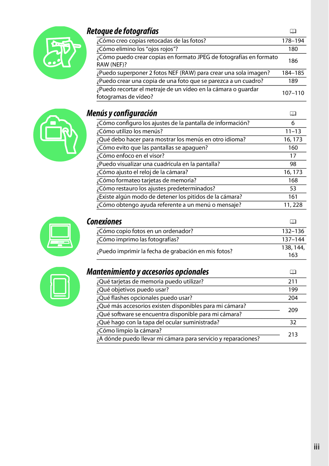 Nikon D5200 manual Retoque de fotografías, Menús y configuración, Conexiones, Mantenimiento y accesorios opcionales, Iii 