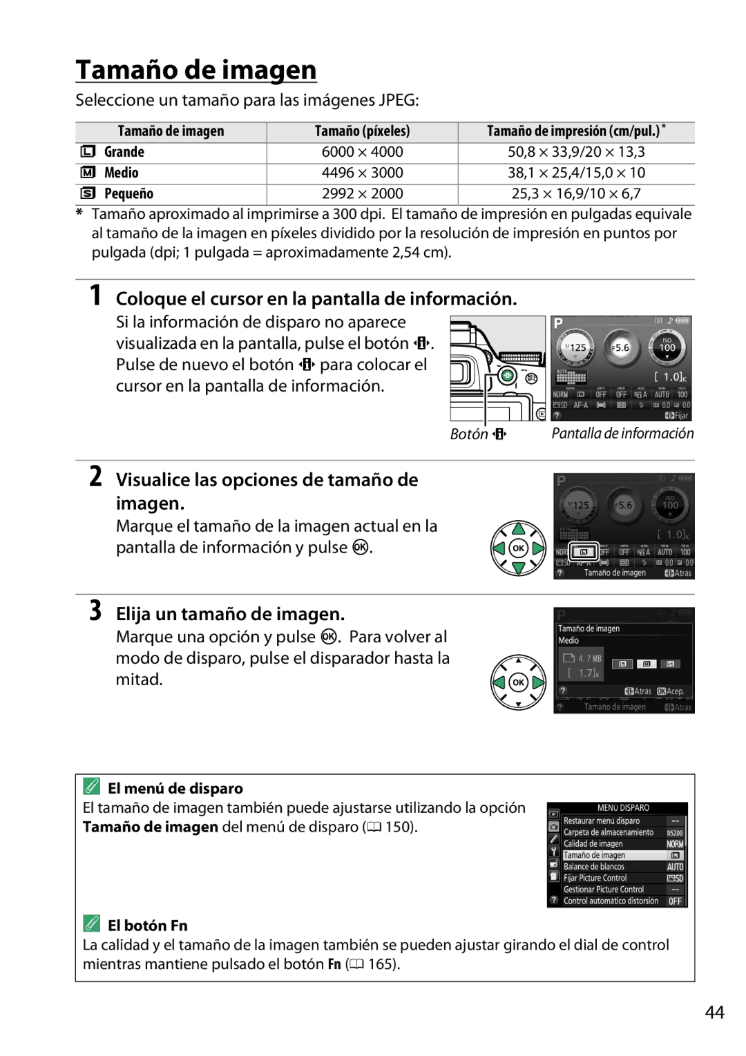 Nikon D5200 manual Tamaño de imagen, Visualice las opciones de tamaño de Imagen, Elija un tamaño de imagen 