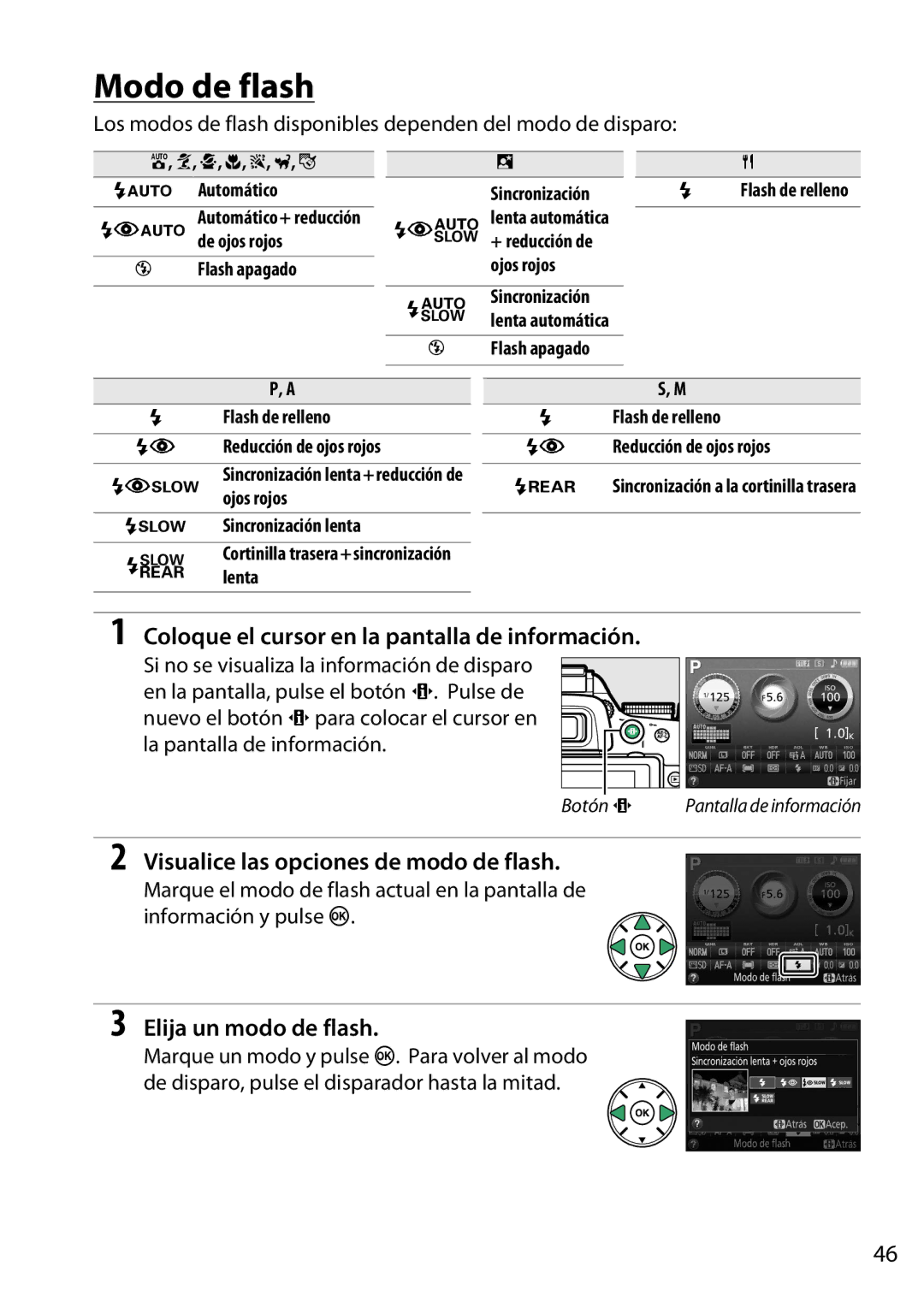 Nikon D5200 manual Modo de flash, Visualice las opciones de modo de flash, Elija un modo de flash 