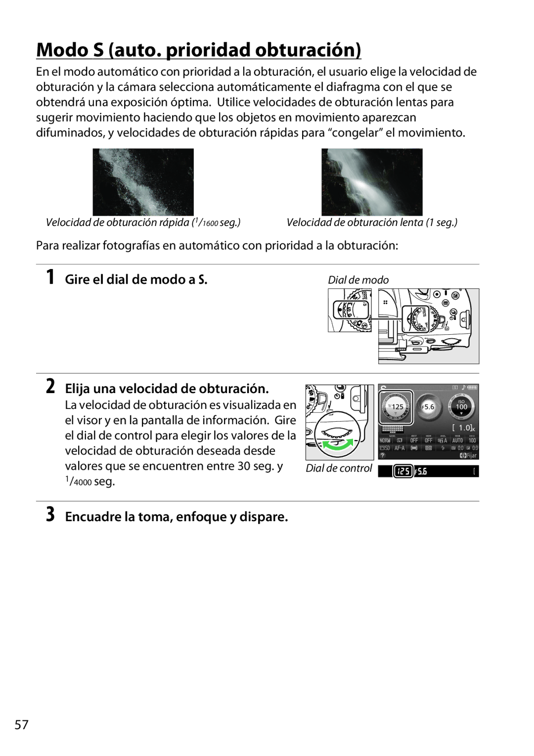 Nikon D5200 manual Modo S auto. prioridad obturación, Elija una velocidad de obturación, 4000 seg 