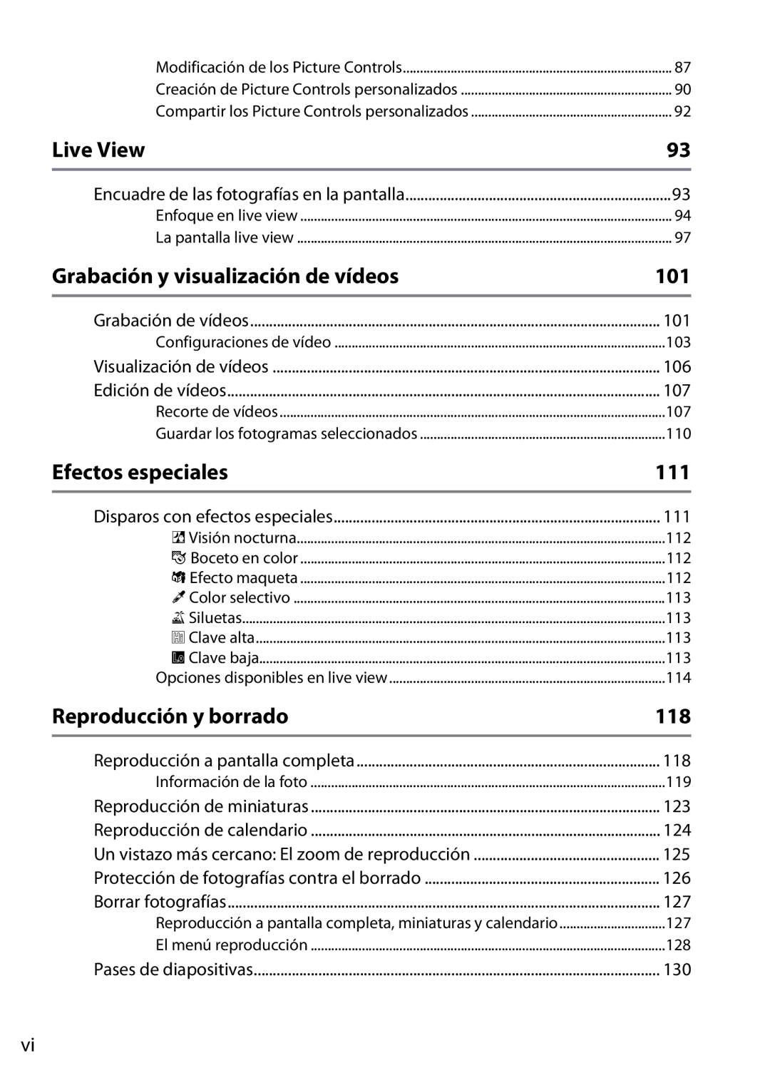 Nikon D5200 manual Live View, Grabación y visualización de vídeos 101, Efectos especiales 111, Reproducción y borrado 118 