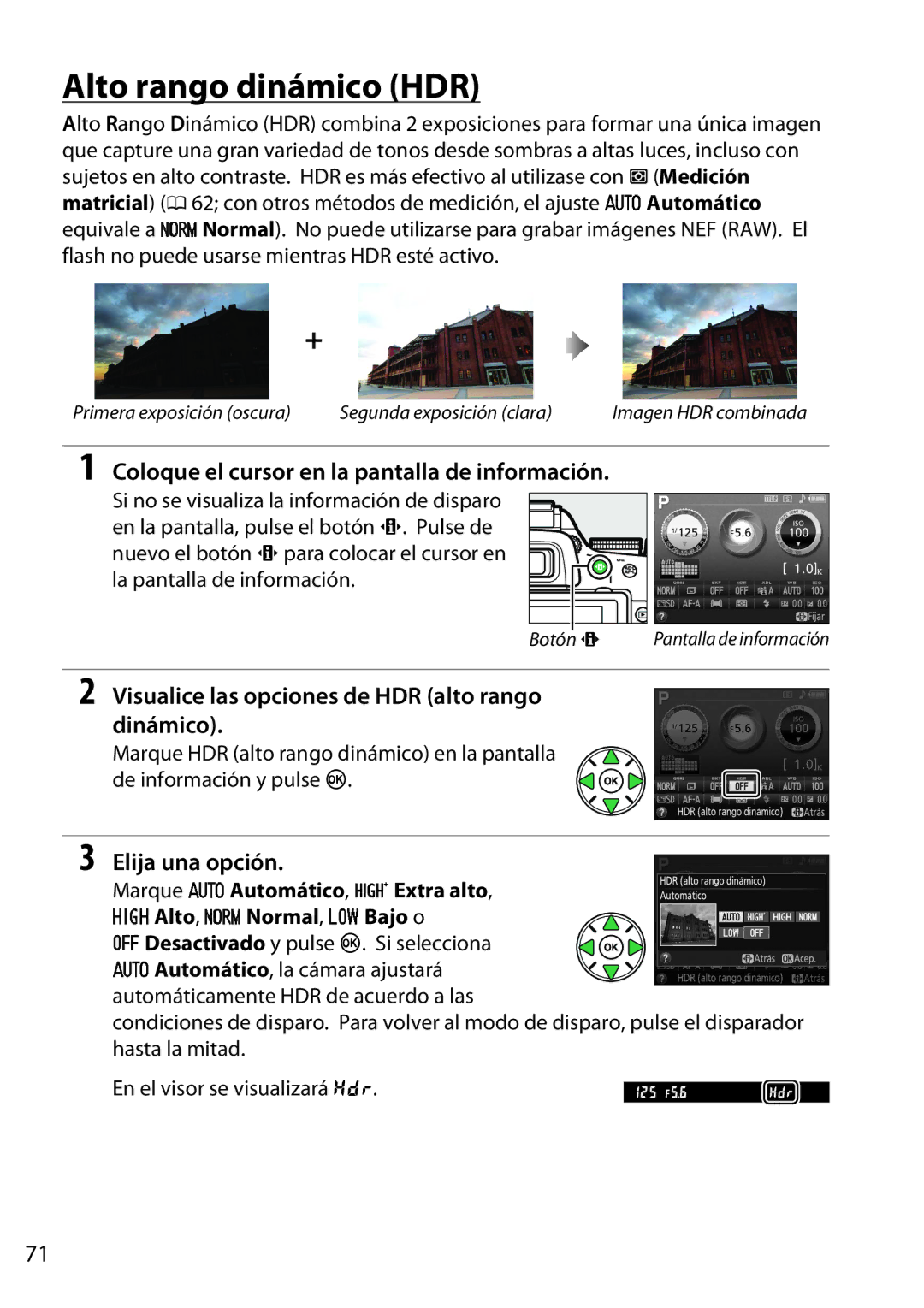 Nikon D5200 manual Alto rango dinámico HDR, Visualice las opciones de HDR alto rango Dinámico 