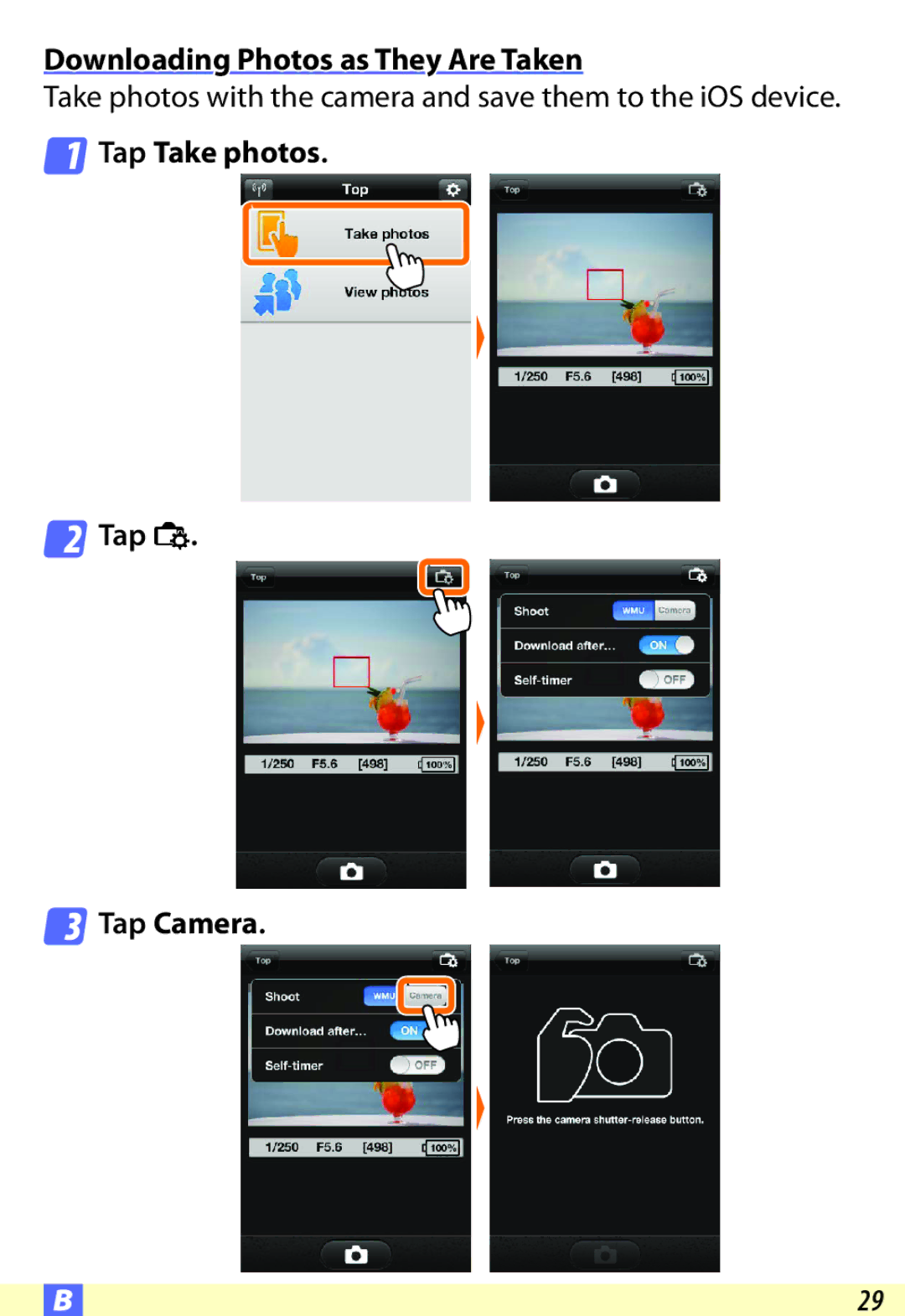 Nikon S6600, D600, SS200, S6500, S9500, COOLPIX:PS20, P330, AW110 user manual Downloading Photos as They Are Taken 