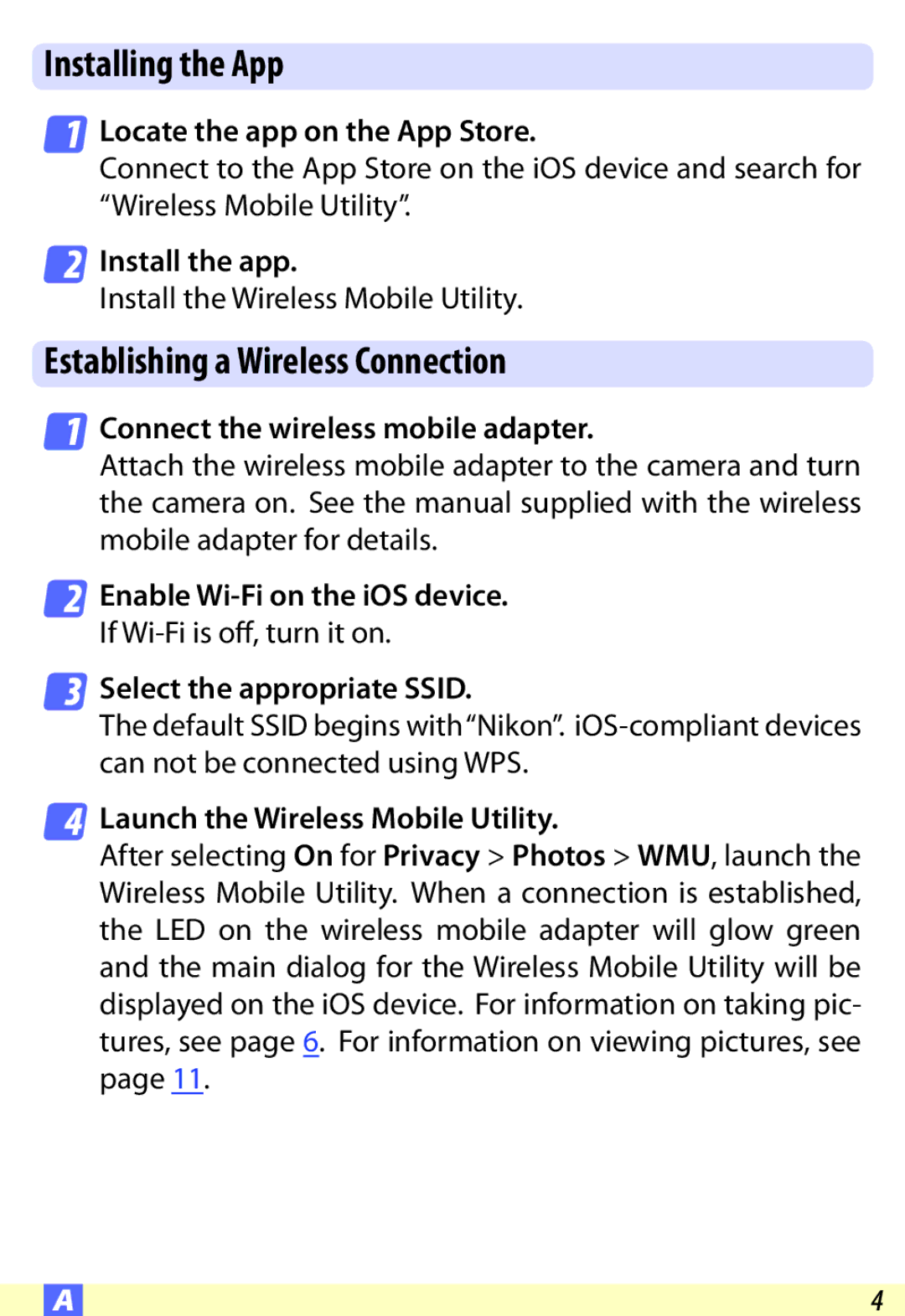 Nikon COOLPIX:PS20, D600, SS200, S6500, S9500, S6600, P330, AW110 Installing the App, Establishing a Wireless Connection 