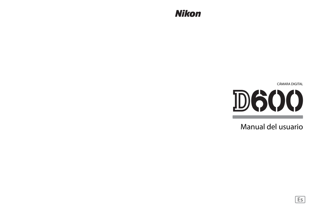 Nikon D600 manual Manual del usuario 
