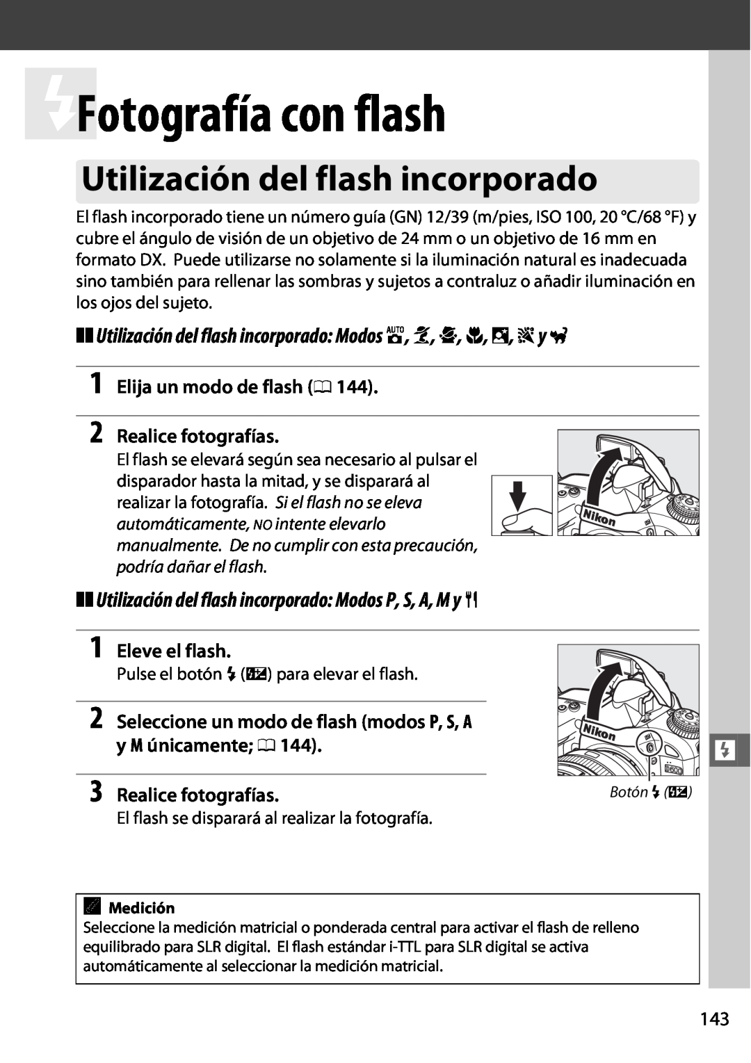 Nikon D600 manual lFotografía con flash, Utilización del flash incorporado Modos P, S, A, M y, Eleve el flash 