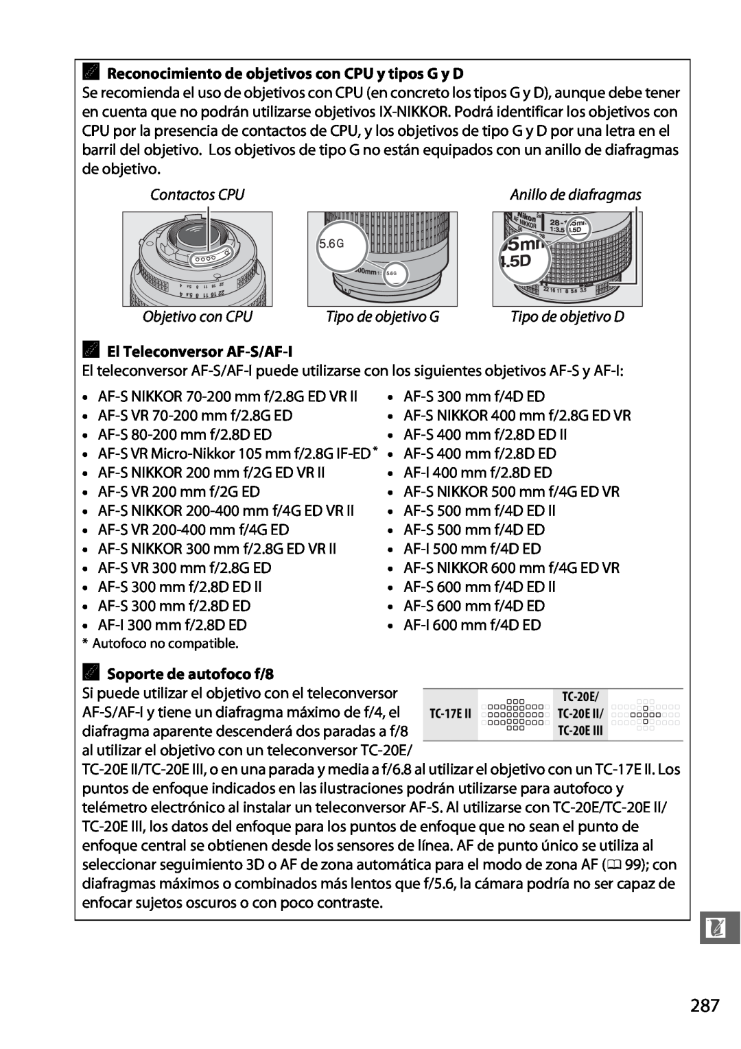 Nikon D600 manual A Reconocimiento de objetivos con CPU y tipos G y D, Contactos CPU, Objetivo con CPU, Tipo de objetivo G 