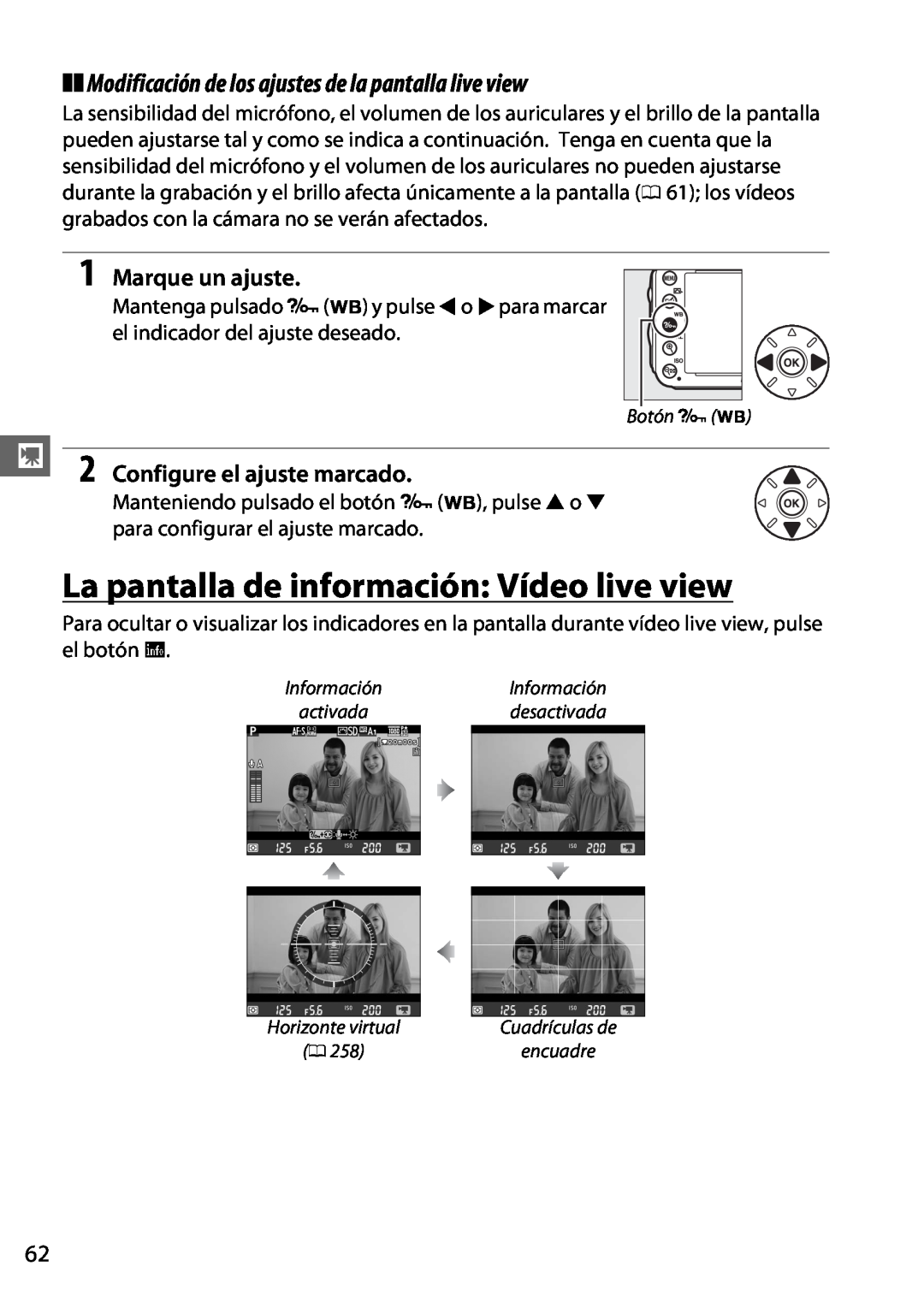 Nikon D600 manual La pantalla de información Vídeo live view, Modificación de los ajustes de la pantalla live view 