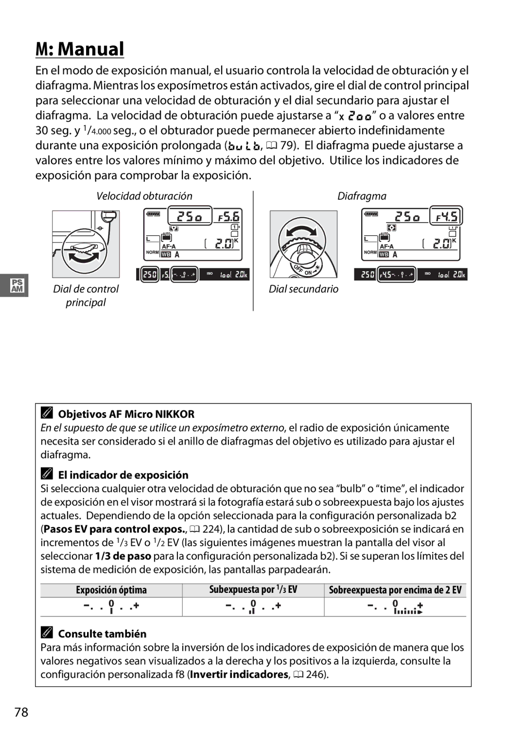 Nikon D600 manual Manual, Objetivos AF Micro Nikkor, El indicador de exposición 