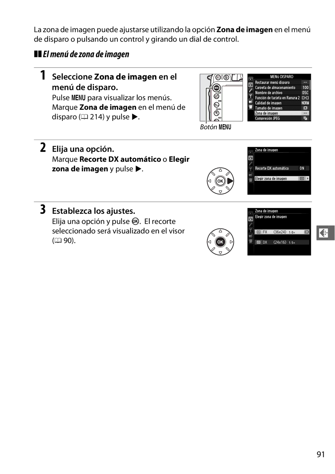 Nikon D600 manual El menú de zona de imagen, Seleccione Zona de imagen en el menú de disparo, Elija una opción 