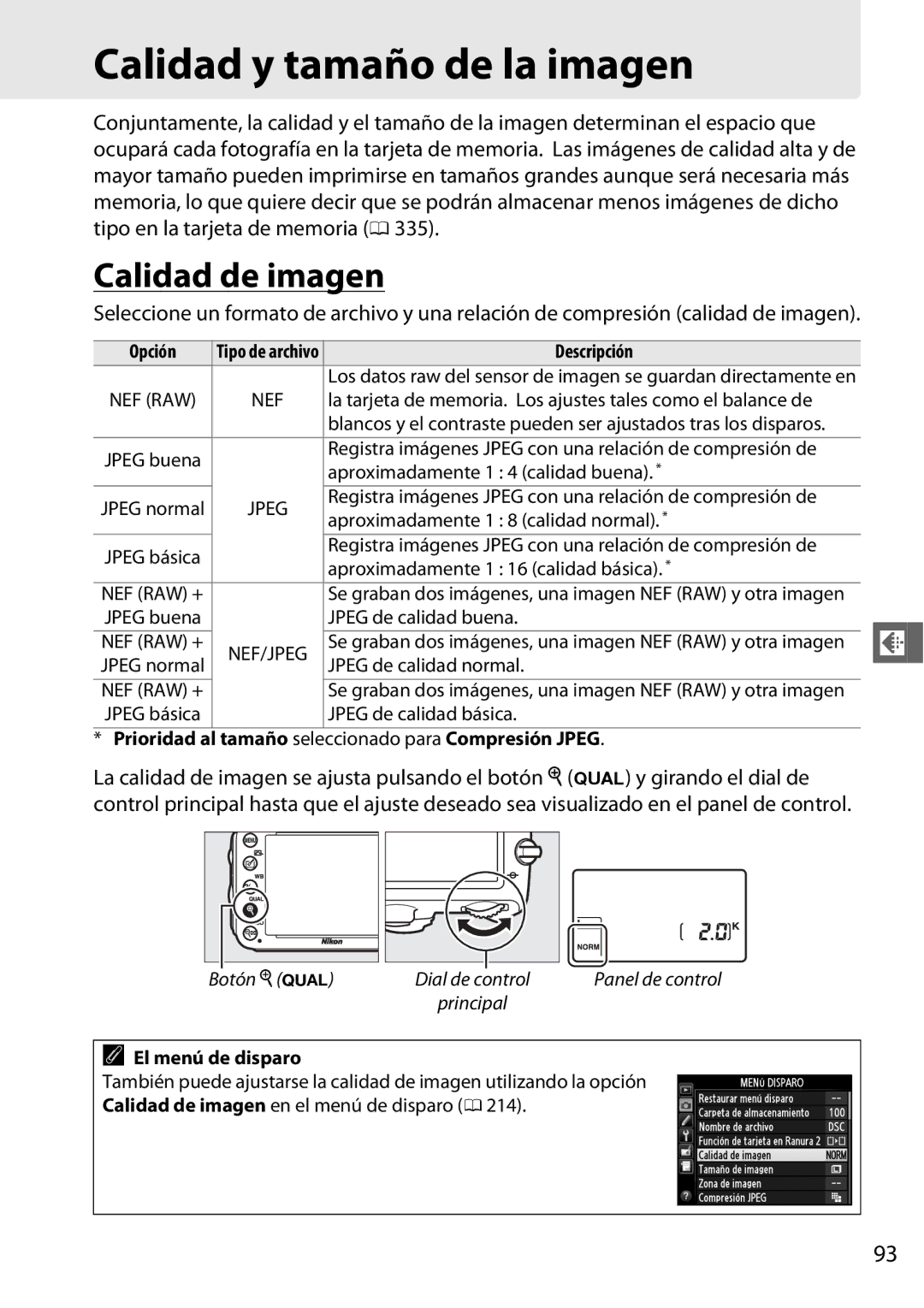 Nikon D600 manual Calidad y tamaño de la imagen, Calidad de imagen, Prioridad al tamaño seleccionado para Compresión Jpeg 