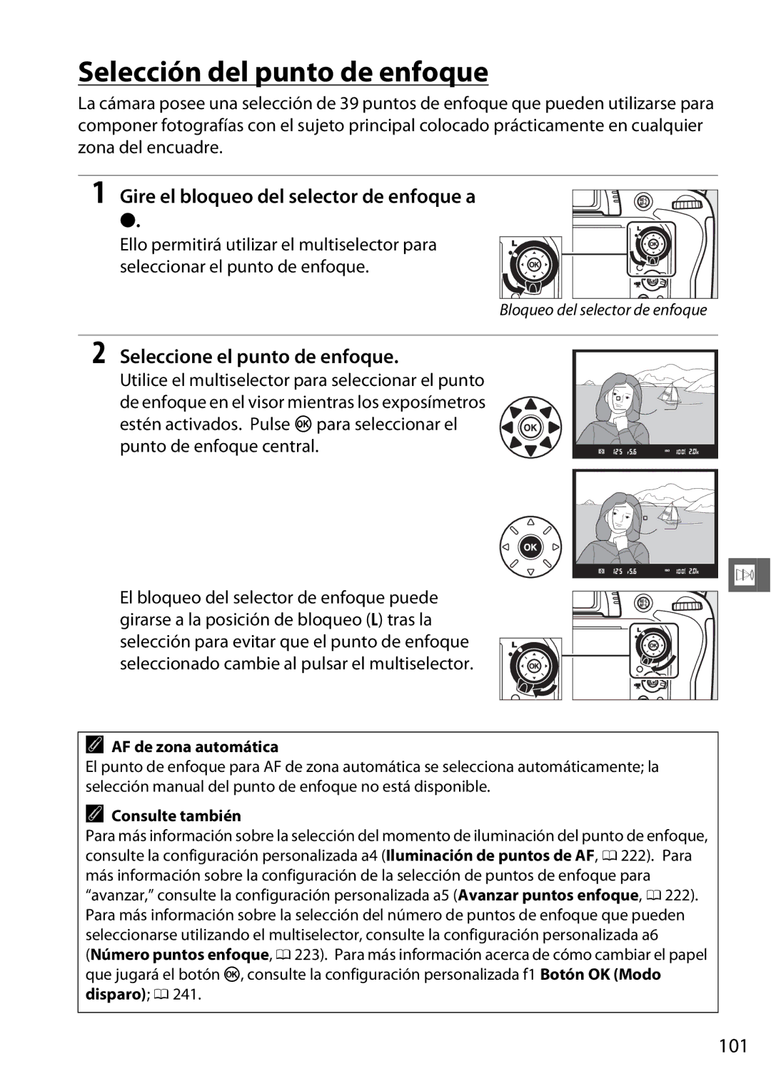 Nikon D600 Selección del punto de enfoque, Gire el bloqueo del selector de enfoque a, Seleccione el punto de enfoque, 101 