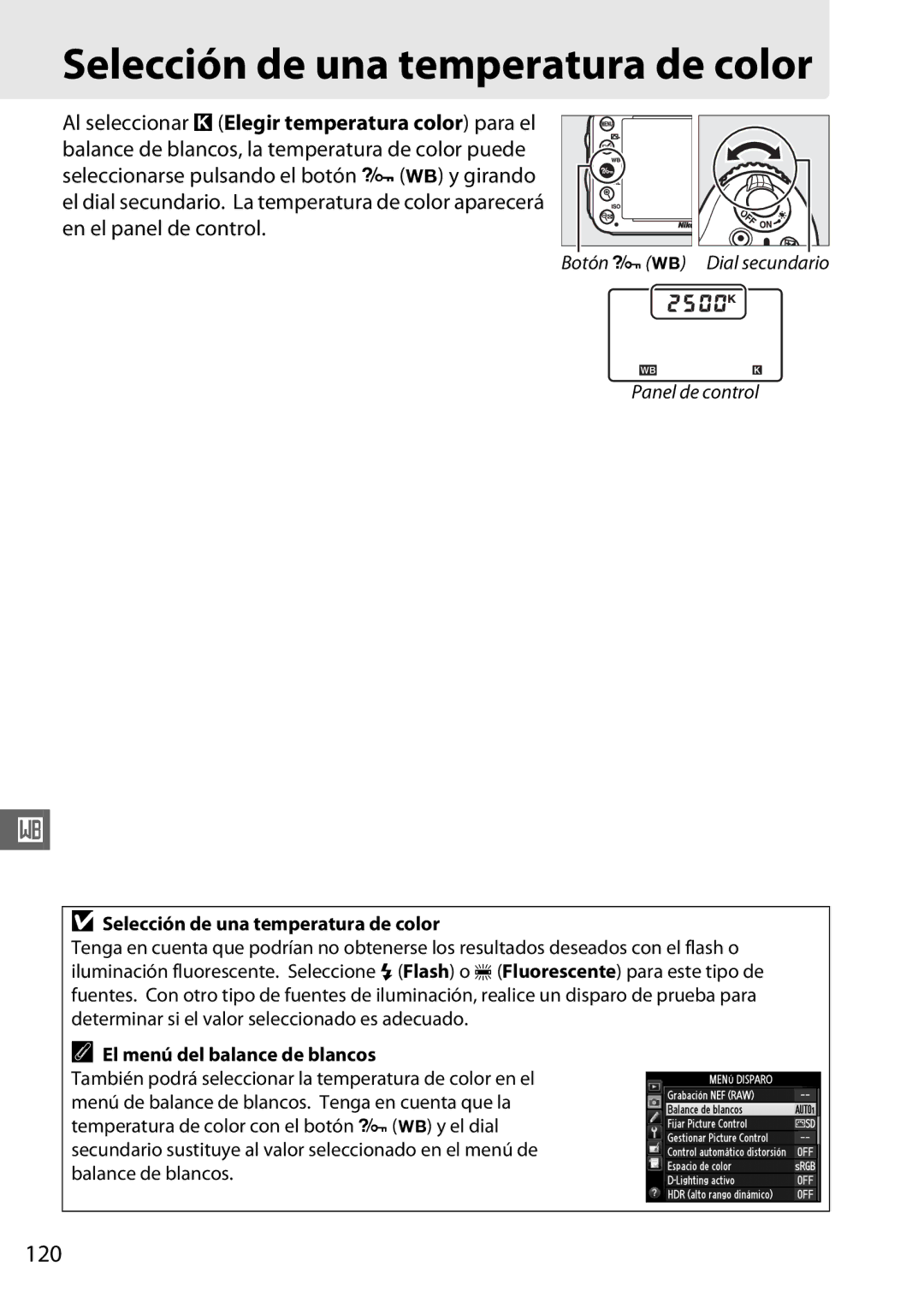 Nikon D600 manual Selección de una temperatura de color, 120, El menú del balance de blancos 