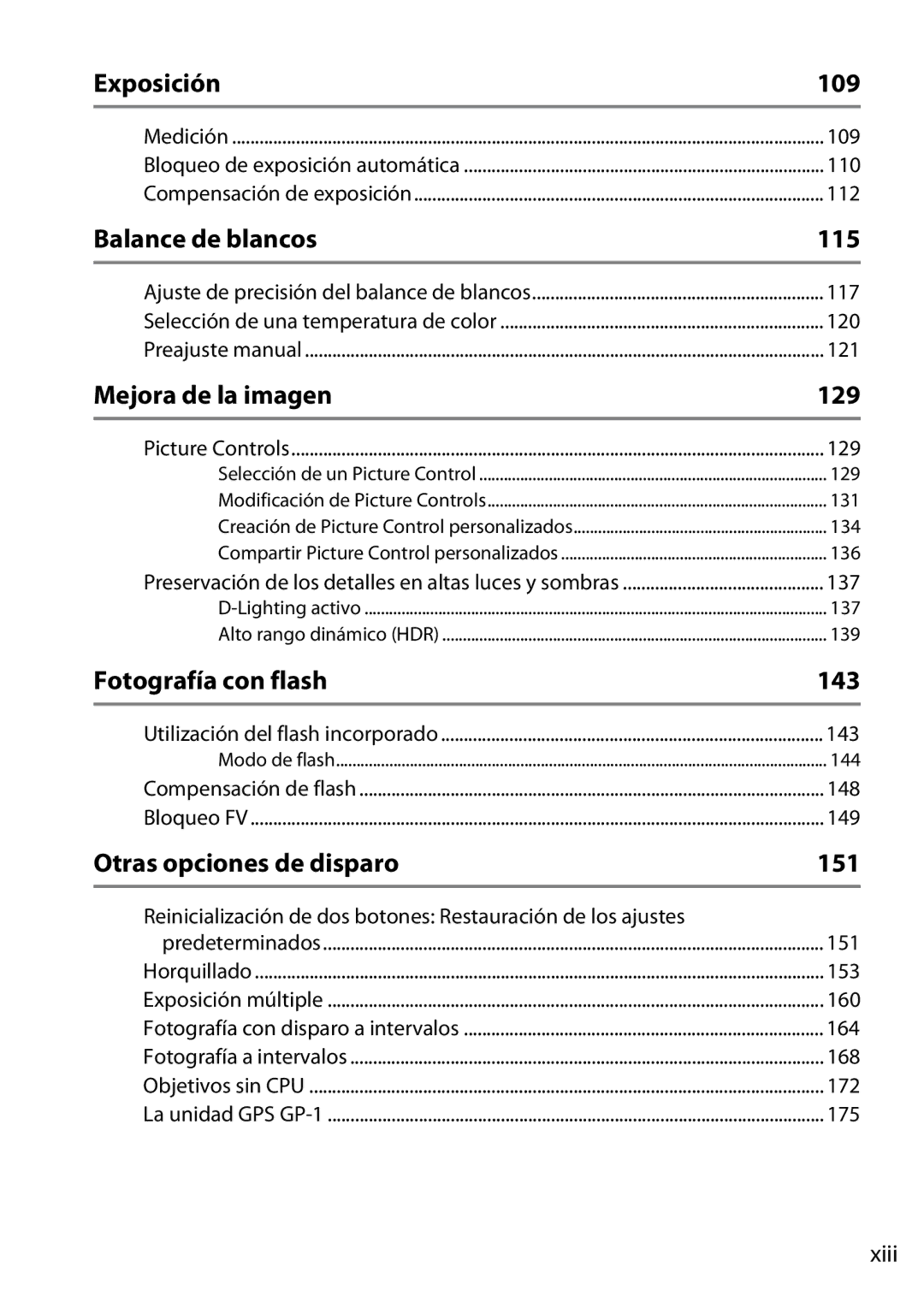Nikon D600 manual Exposición 109, Balance de blancos 115, Mejora de la imagen 129, Fotografía con flash 143 