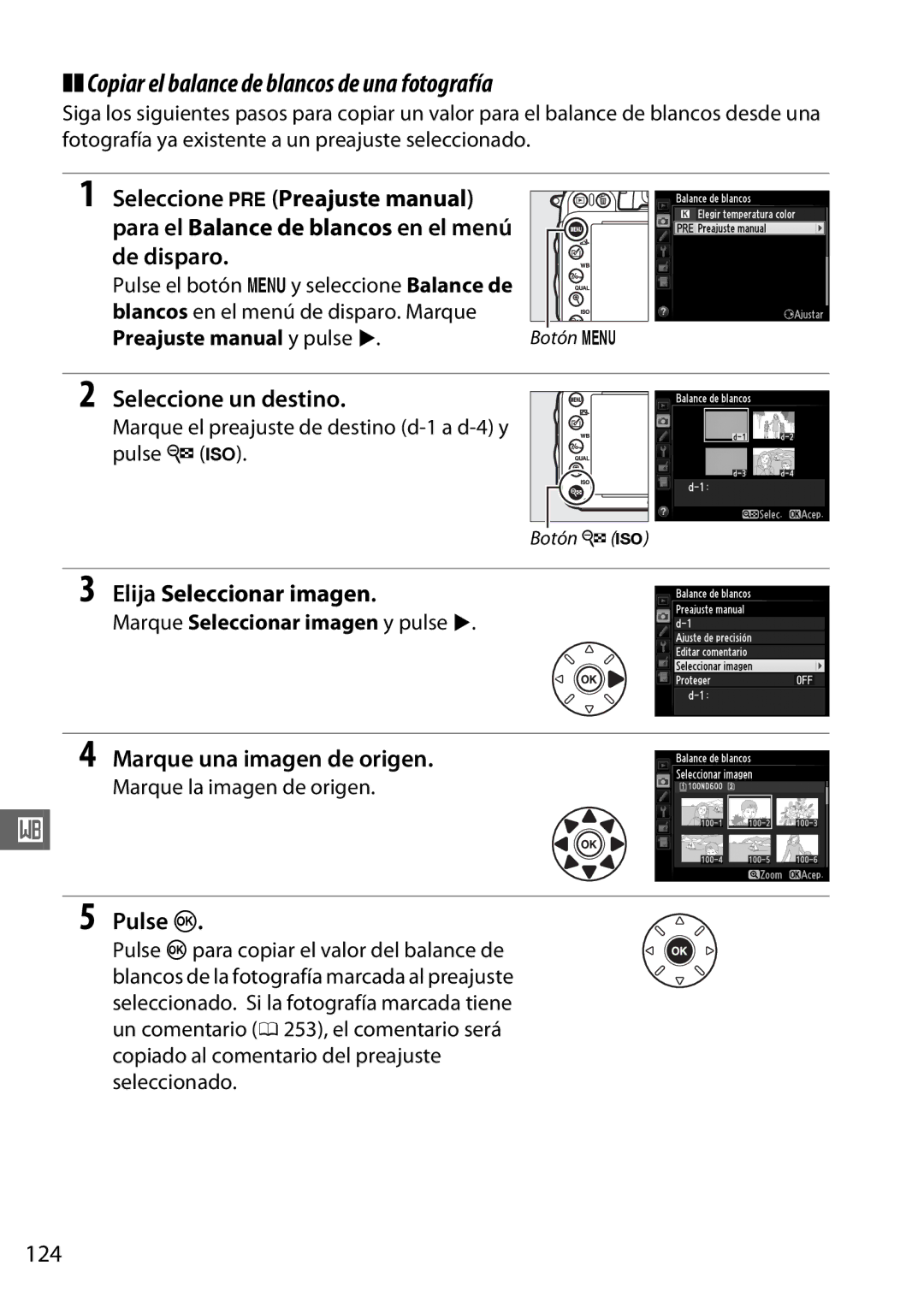 Nikon D600 manual Copiar el balance de blancos de una fotografía 