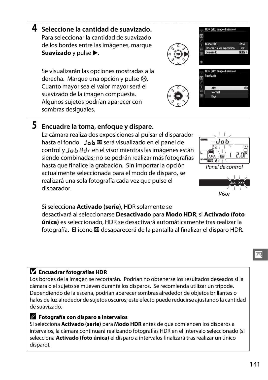 Nikon D600 manual Seleccione la cantidad de suavizado, Encuadre la toma, enfoque y dispare, 141 