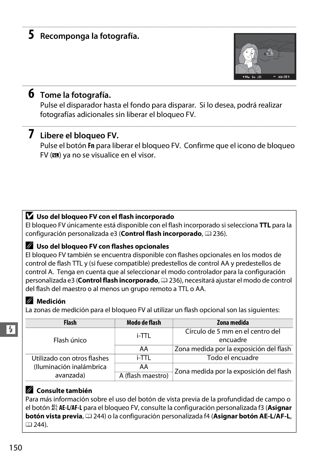 Nikon D600 manual Recomponga la fotografía Tome la fotografía, Libere el bloqueo FV, 150 