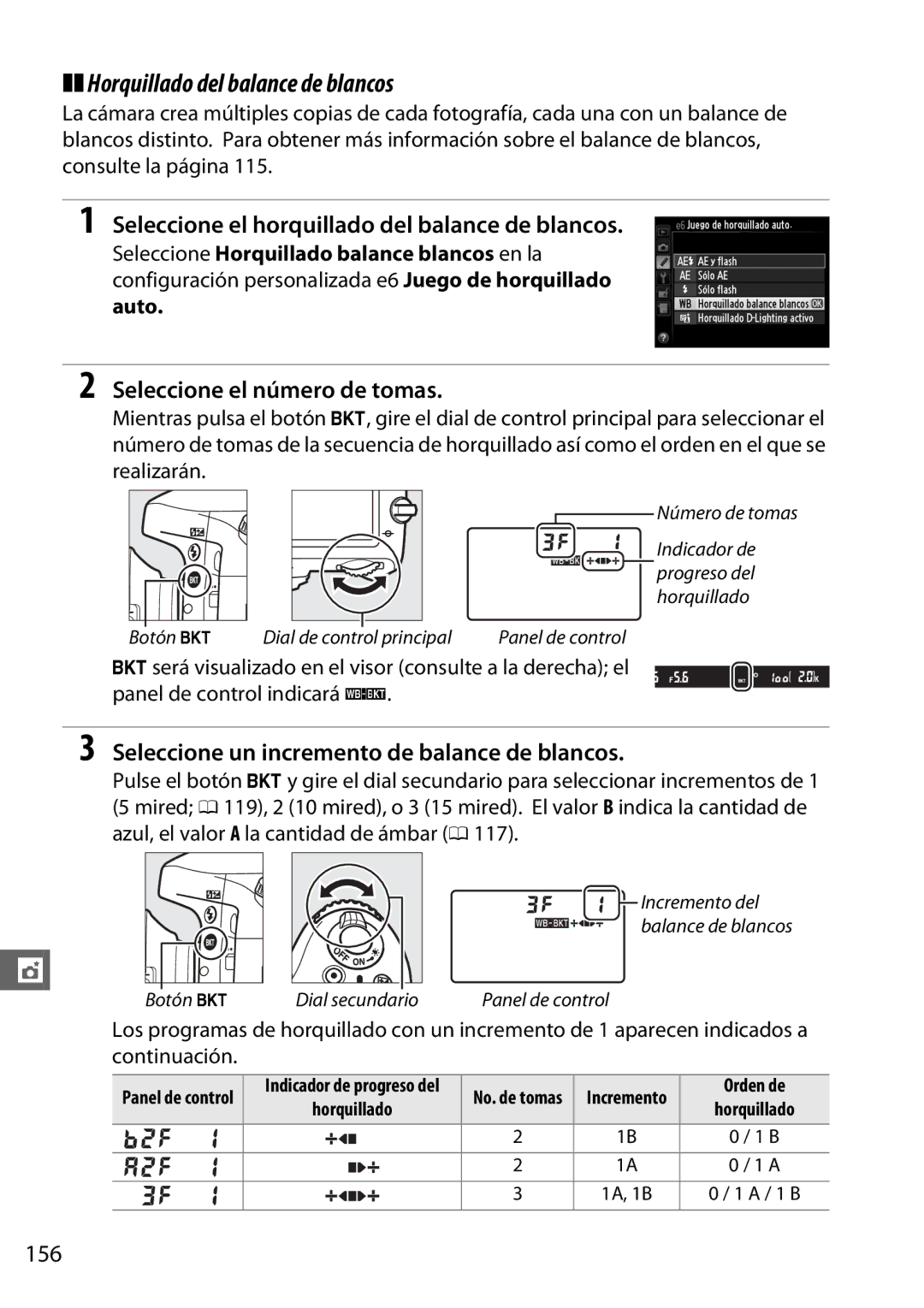 Nikon D600 manual Horquillado del balance de blancos, Seleccione el horquillado del balance de blancos, 156, Incremento 