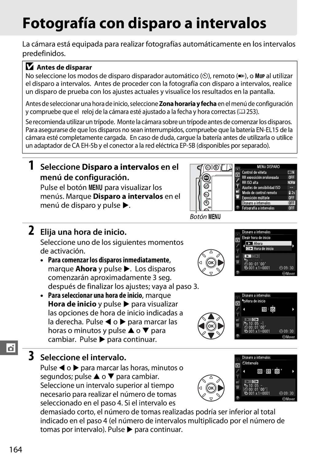 Nikon D600 manual Fotografía con disparo a intervalos, Seleccione Disparo a intervalos en el menú de configuración, 164 