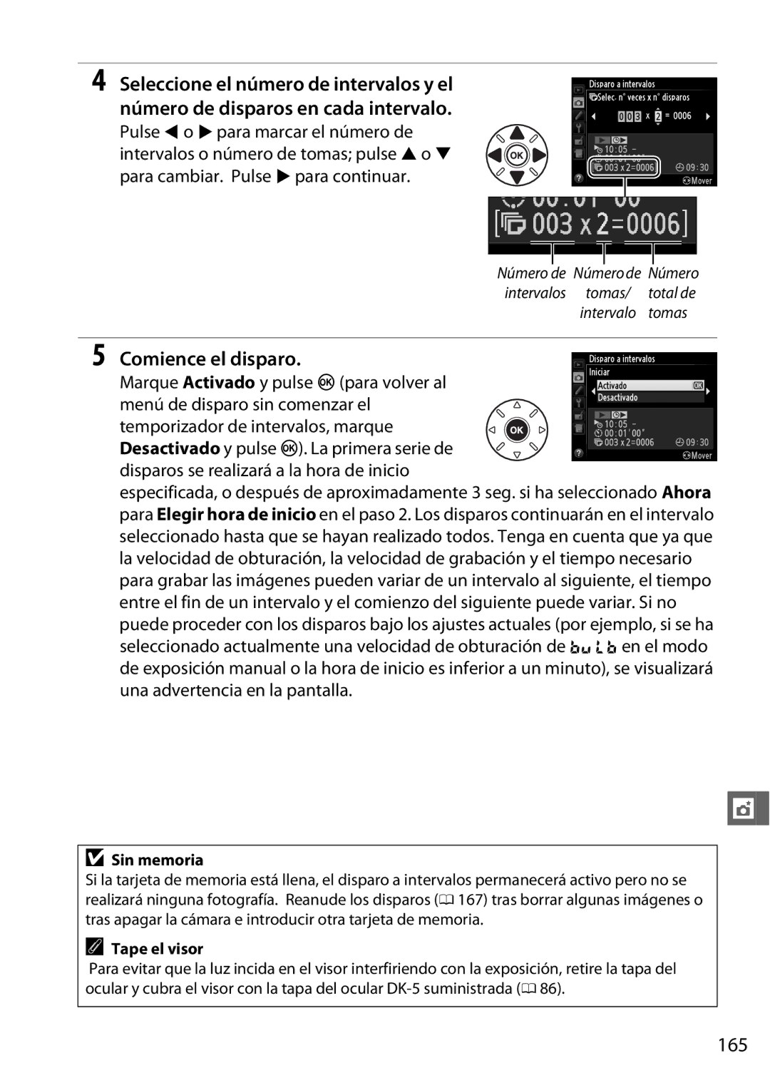 Nikon D600 manual Comience el disparo, 165, Sin memoria 