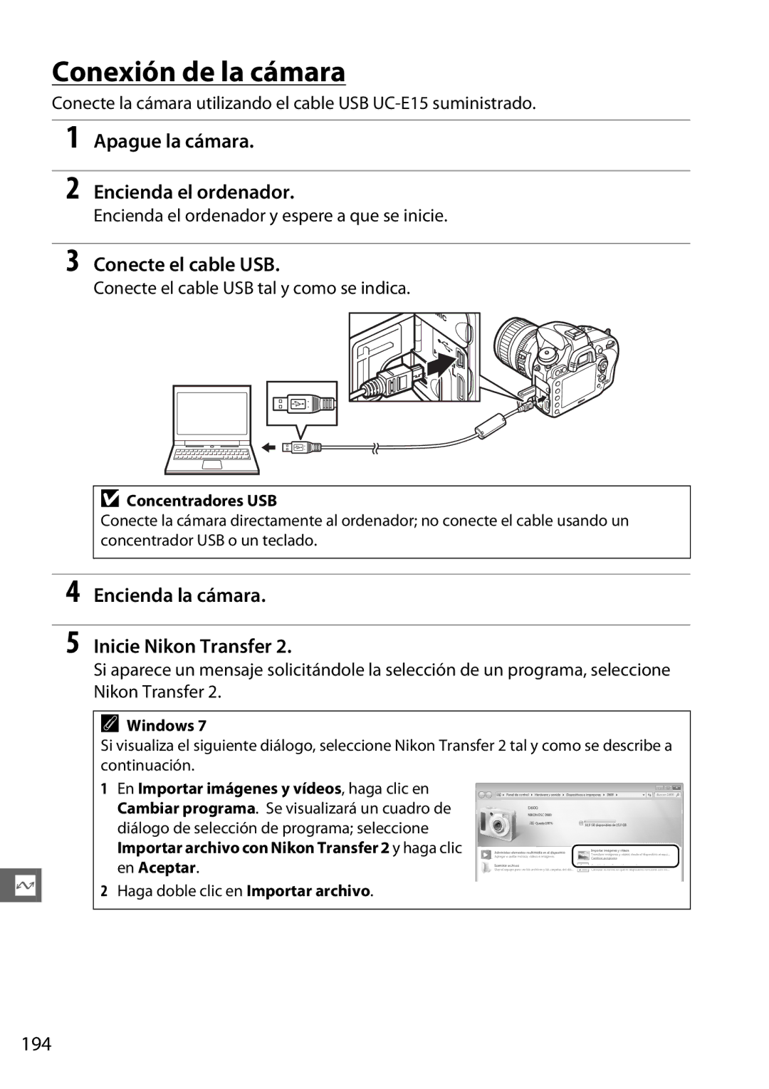 Nikon D600 manual Conexión de la cámara, Apague la cámara Encienda el ordenador, Conecte el cable USB, 194 