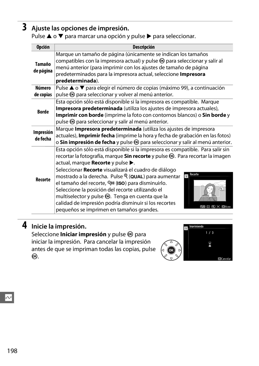 Nikon D600 manual Ajuste las opciones de impresión, Inicie la impresión, 198, Predeterminada 