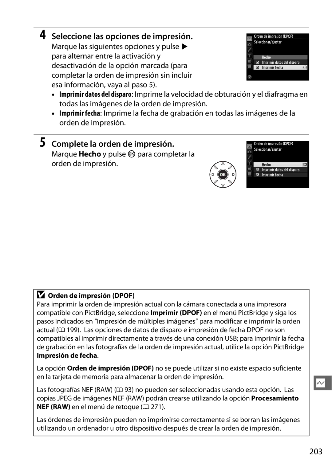 Nikon D600 manual Seleccione las opciones de impresión, Complete la orden de impresión, 203, Orden de impresión Dpof 