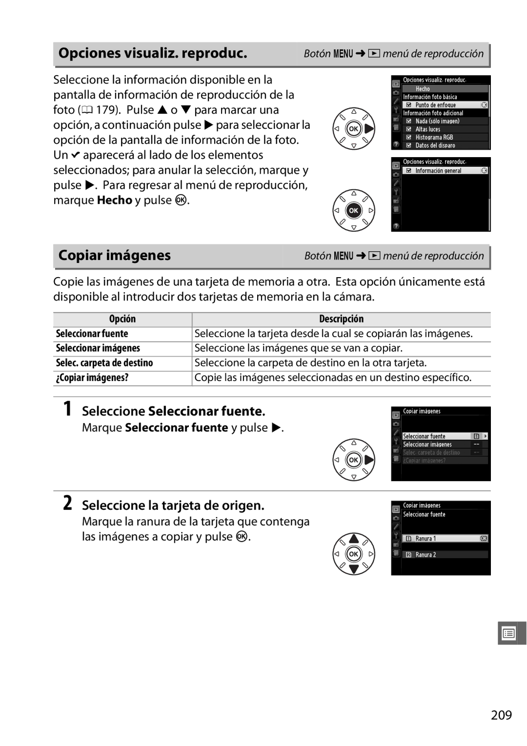 Nikon D600 Opciones visualiz. reproduc, Copiar imágenes, Seleccione Seleccionar fuente, Seleccione la tarjeta de origen 