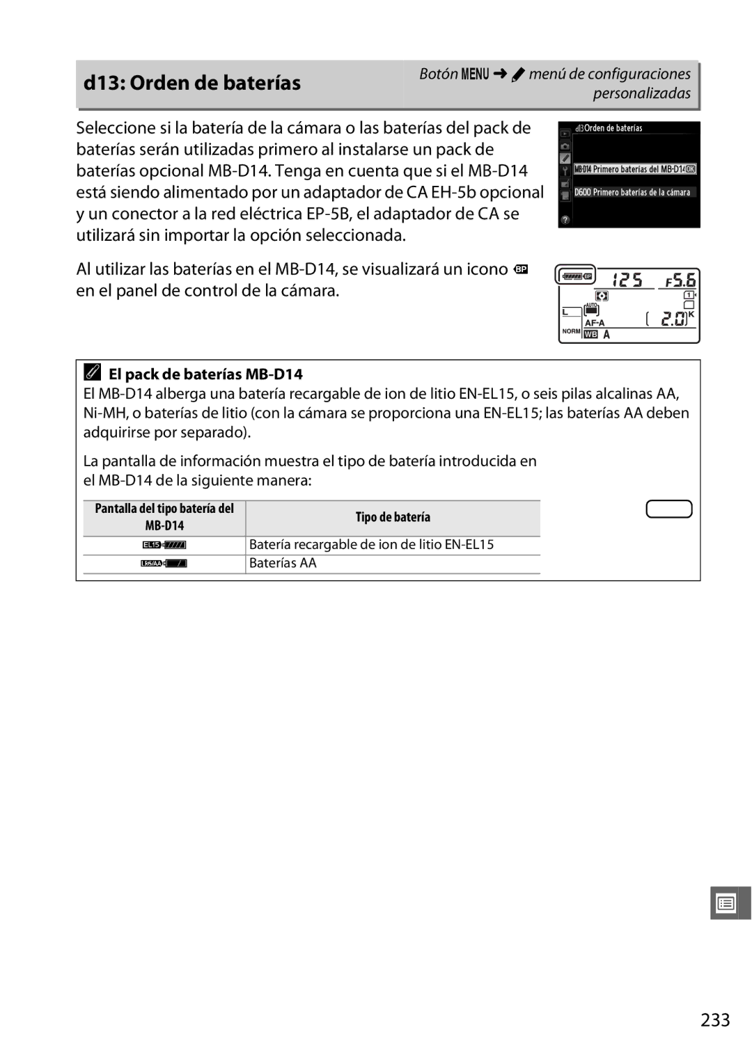 Nikon D600 D13 Orden de baterías, 233, El pack de baterías MB-D14, Pantalla del tipo batería del MB-D14 Tipo de batería 