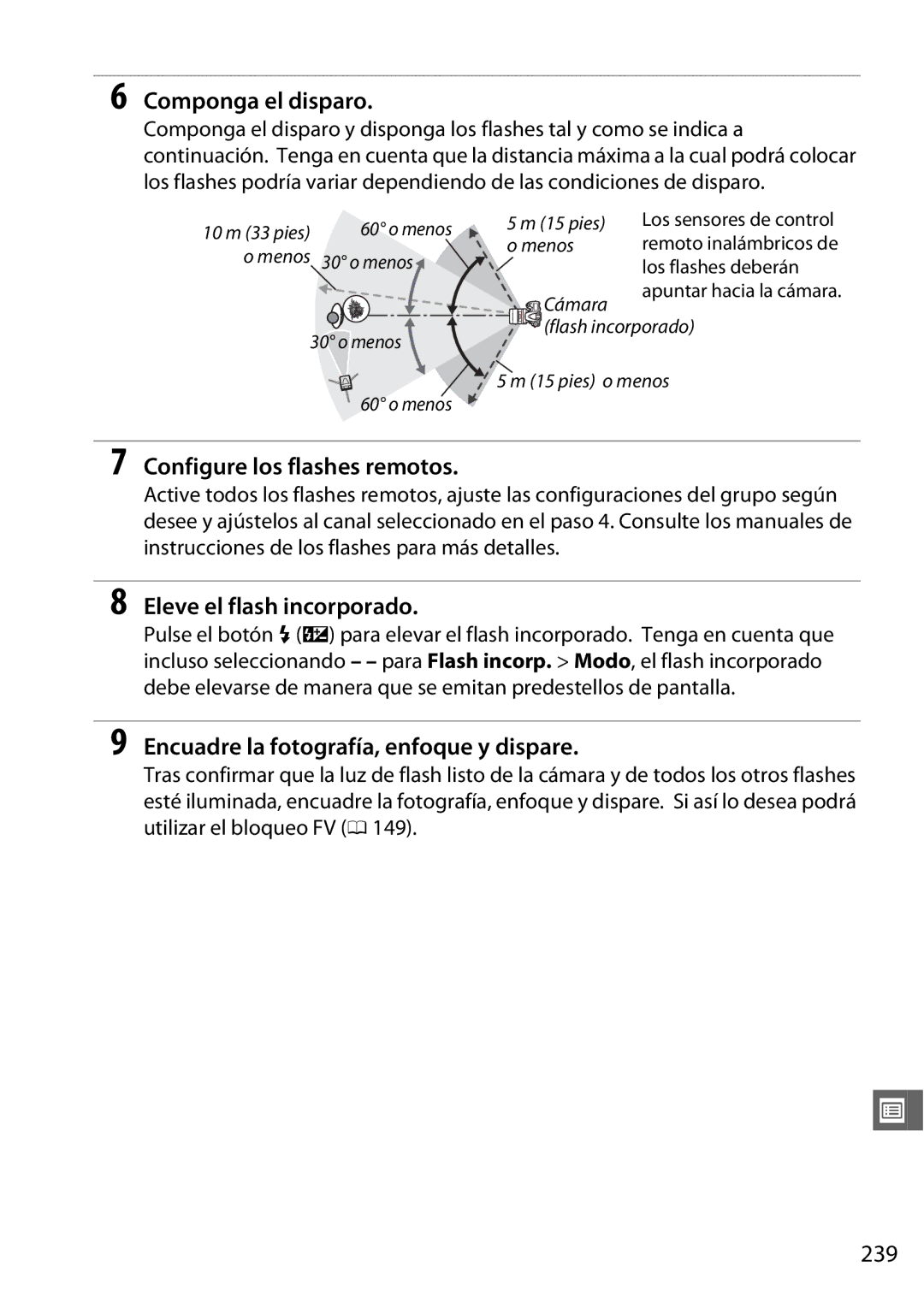 Nikon D600 manual Componga el disparo, Configure los flashes remotos, Eleve el flash incorporado, 239 
