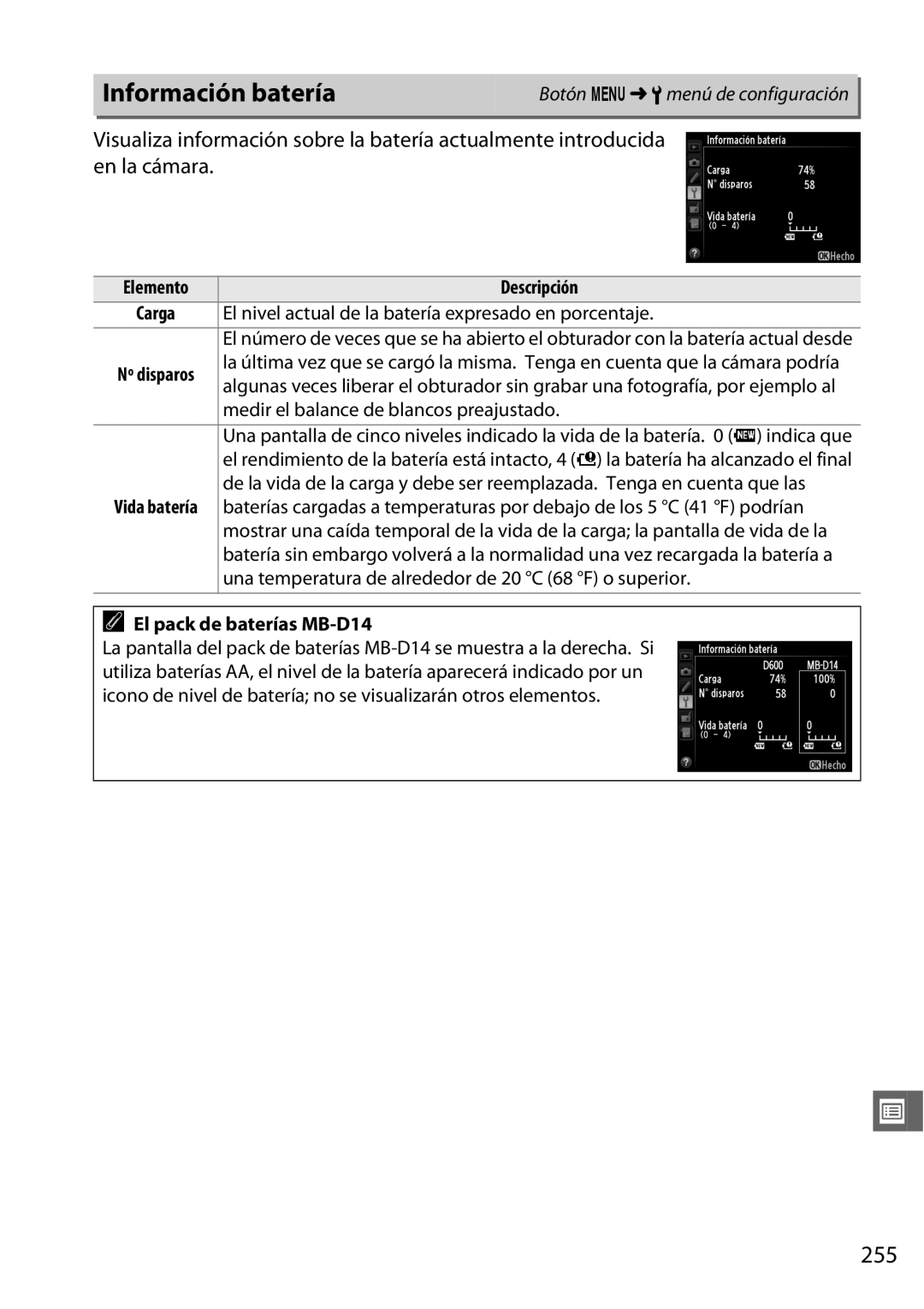 Nikon D600 manual Información batería, 255, El nivel actual de la batería expresado en porcentaje 