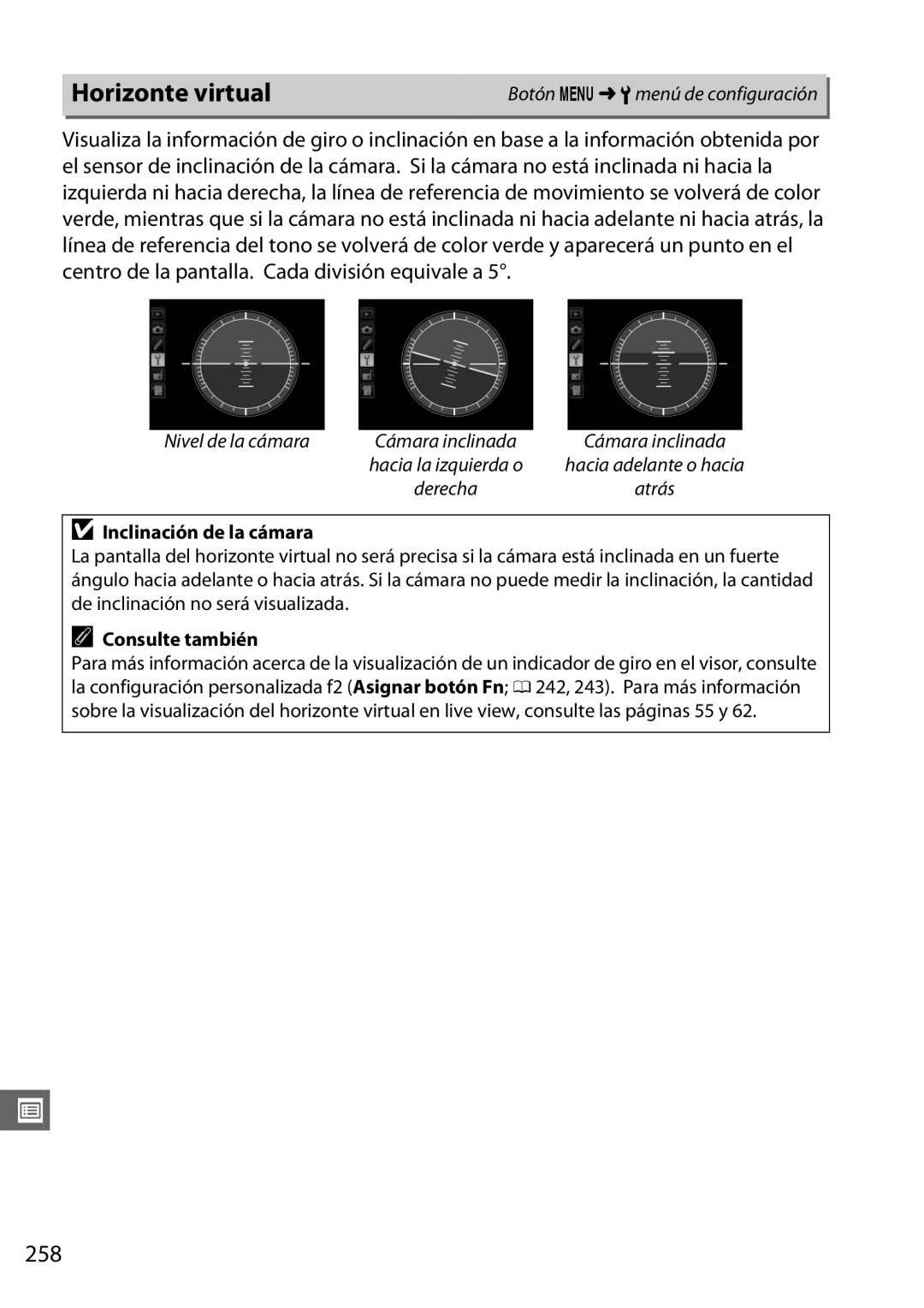 Nikon D600 manual Horizonte virtual, 258, Inclinación de la cámara 