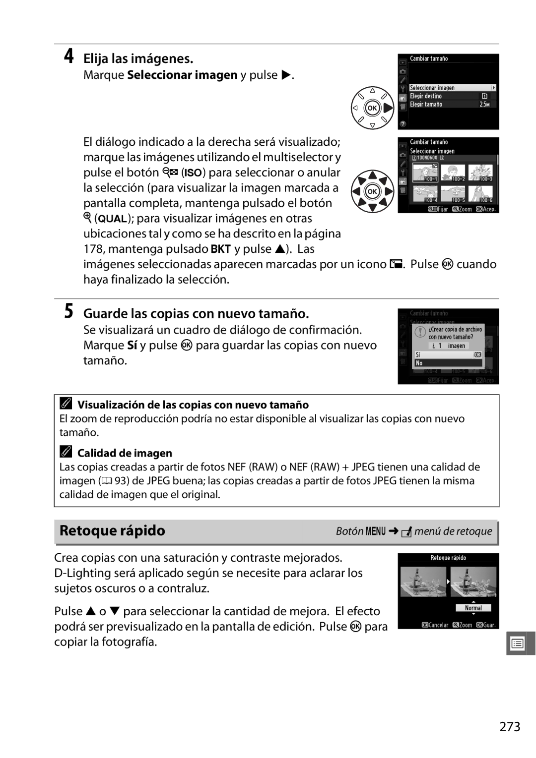 Nikon D600 manual Retoque rápido, Elija las imágenes, Guarde las copias con nuevo tamaño, 273 