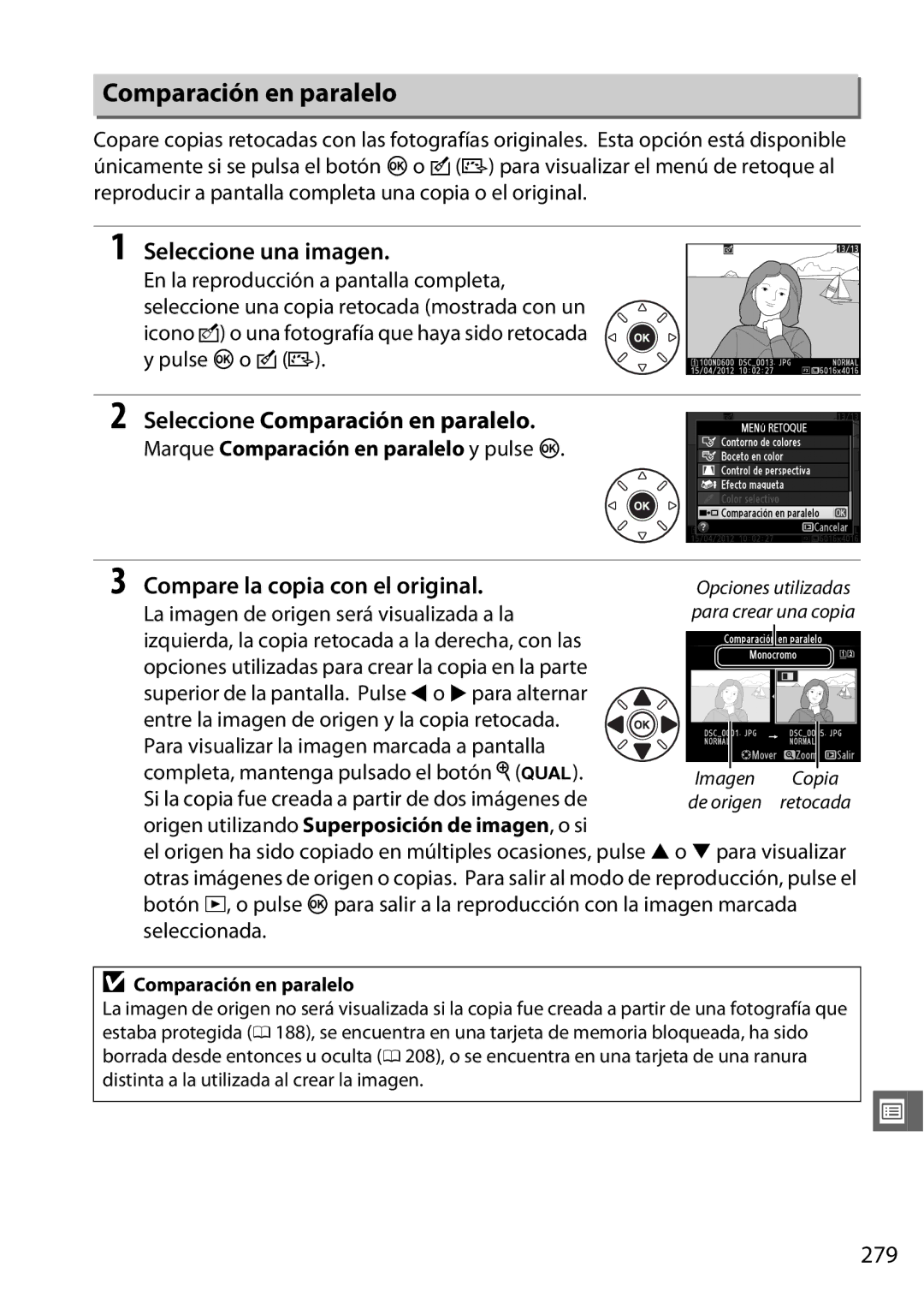 Nikon D600 manual Seleccione Comparación en paralelo, Compare la copia con el original, 279 