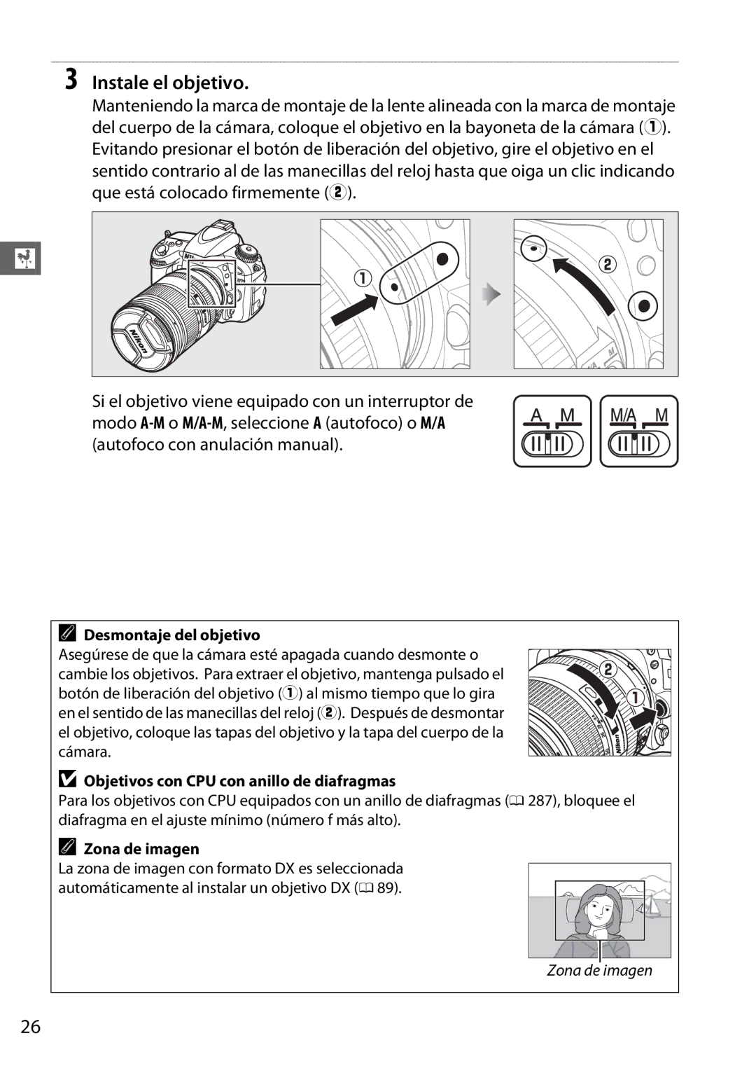 Nikon D600 manual Instale el objetivo, Desmontaje del objetivo, Objetivos con CPU con anillo de diafragmas, Zona de imagen 