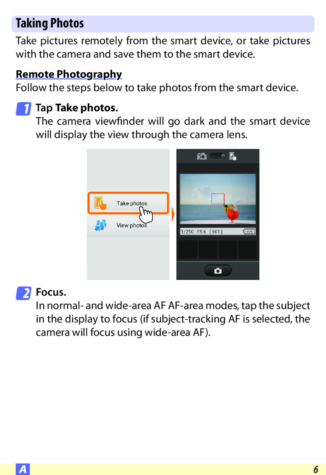 Nikon D600 user manual Taking Photos, Remote Photography, Tap Take photos, Focus 