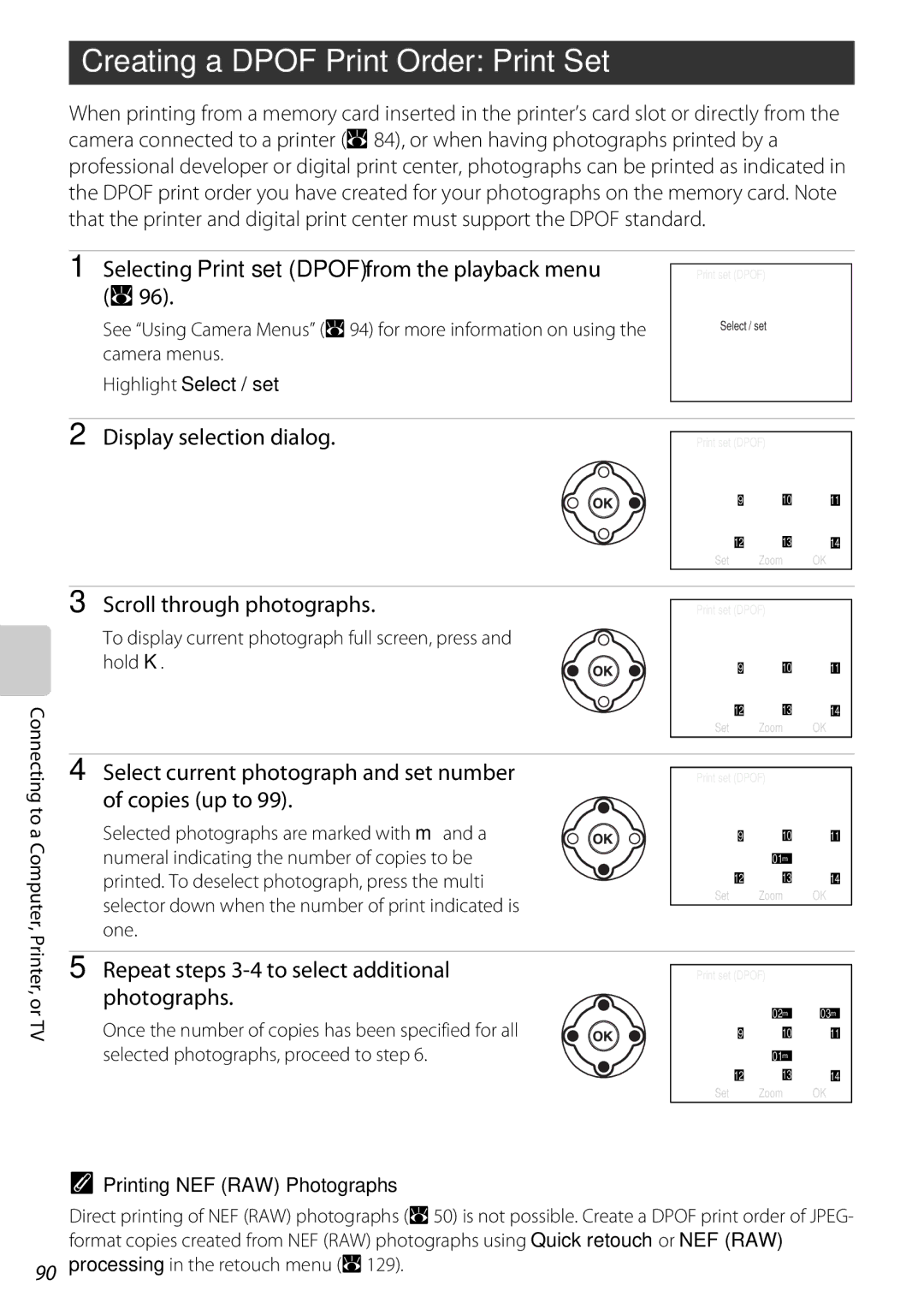 Nikon D60OUTFIT, D60BODY, 25438 Creating a Dpof Print Order Print Set, Repeat steps 3-4 to select additional photographs 