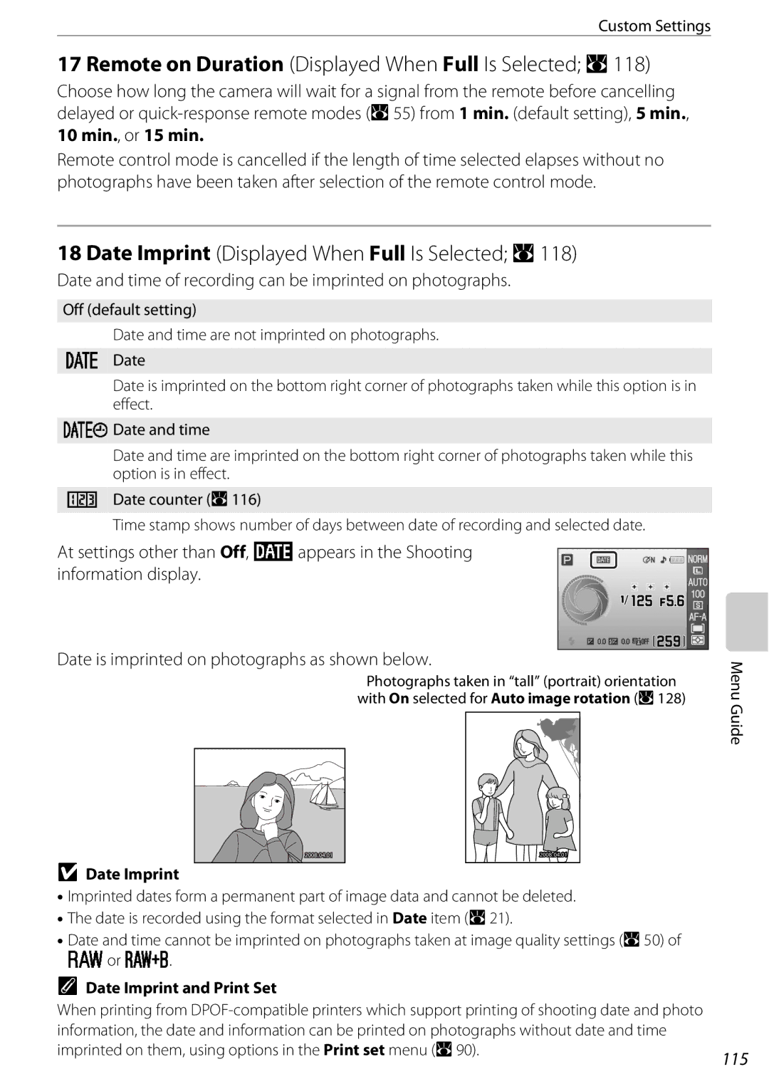 Nikon D60BODY, D60OUTFIT, 25438 Date and time of recording can be imprinted on photographs, 115, Date Imprint and Print Set 