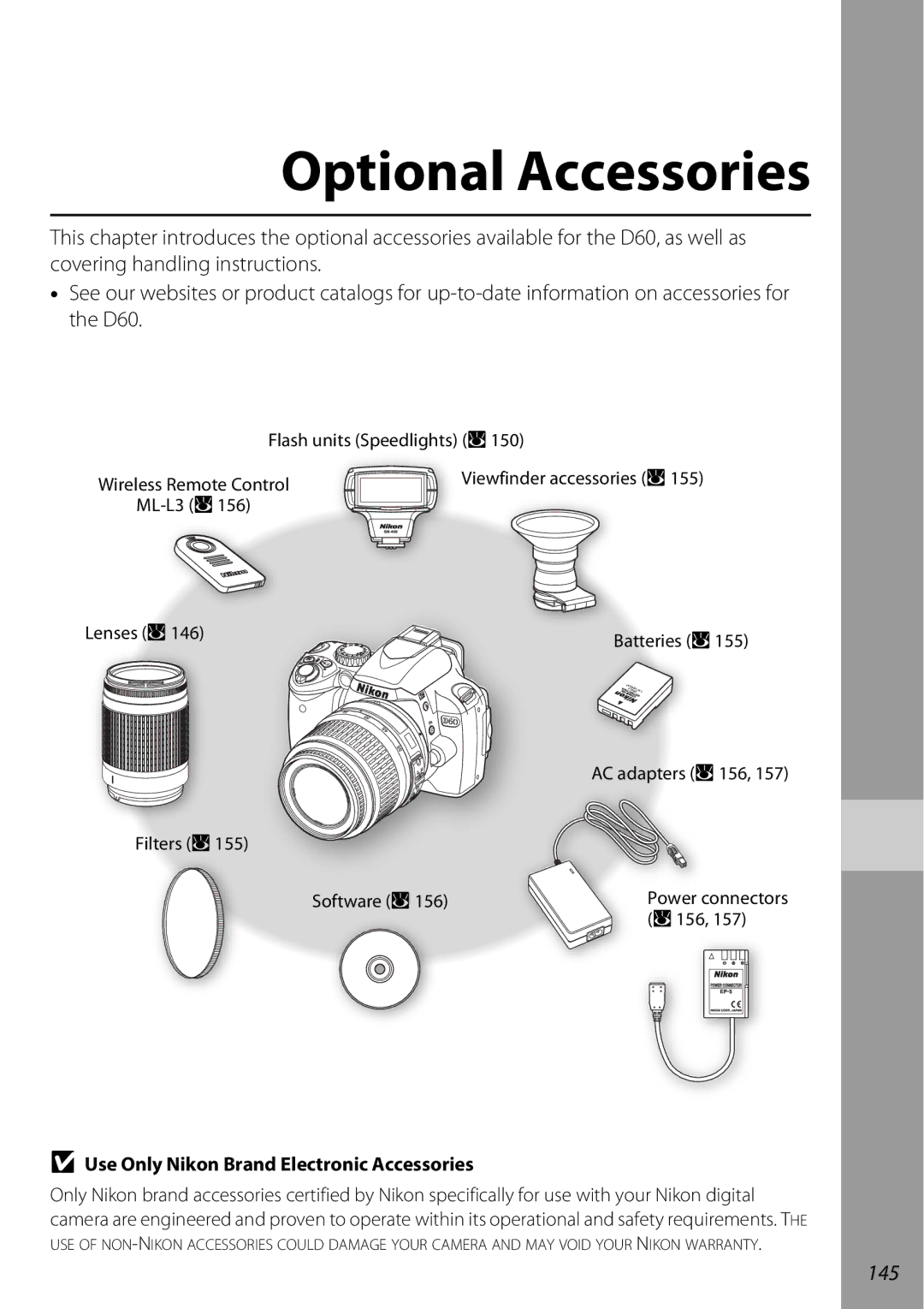 Nikon D60BODY, D60OUTFIT, 25438 user manual 145, Use Only Nikon Brand Electronic Accessories 