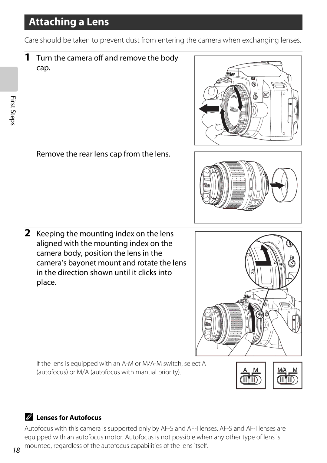 Nikon D60OUTFIT, D60BODY, 25438 Attaching a Lens, Turn the camera off and remove the body Cap, Lenses for Autofocus 